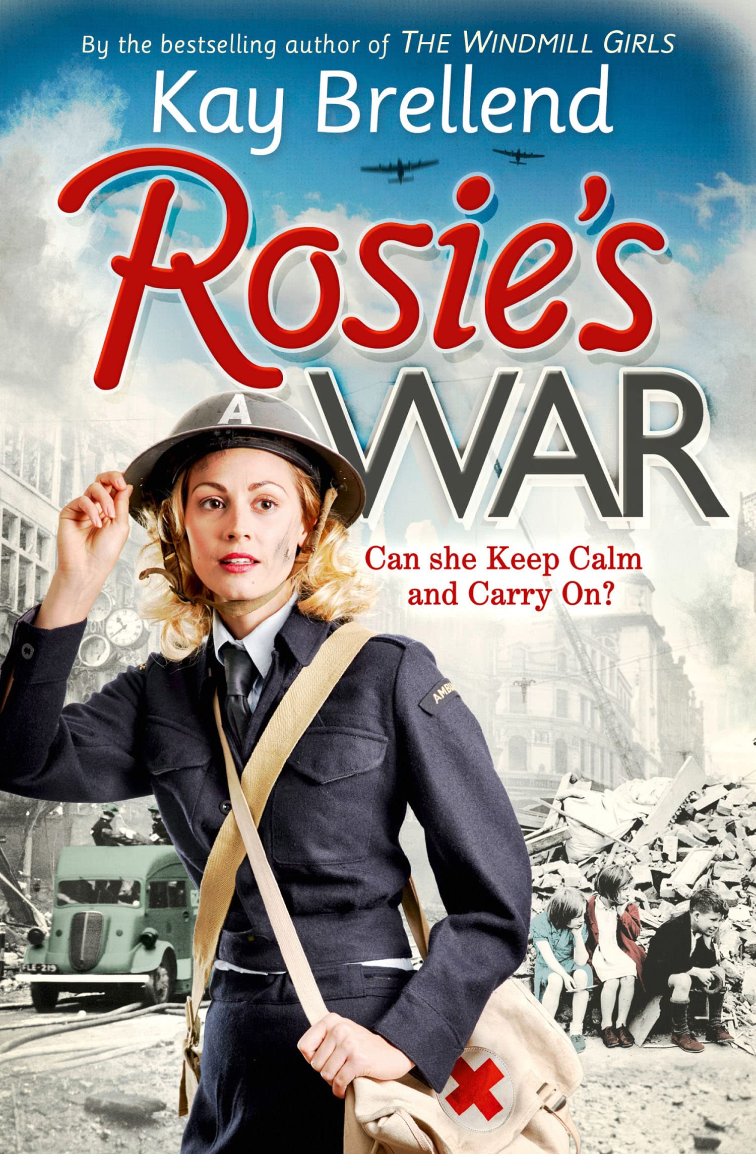 ROSIE'S WAR: A Powerful Historical Fiction Saga of Secrets and Survival in the Blitz