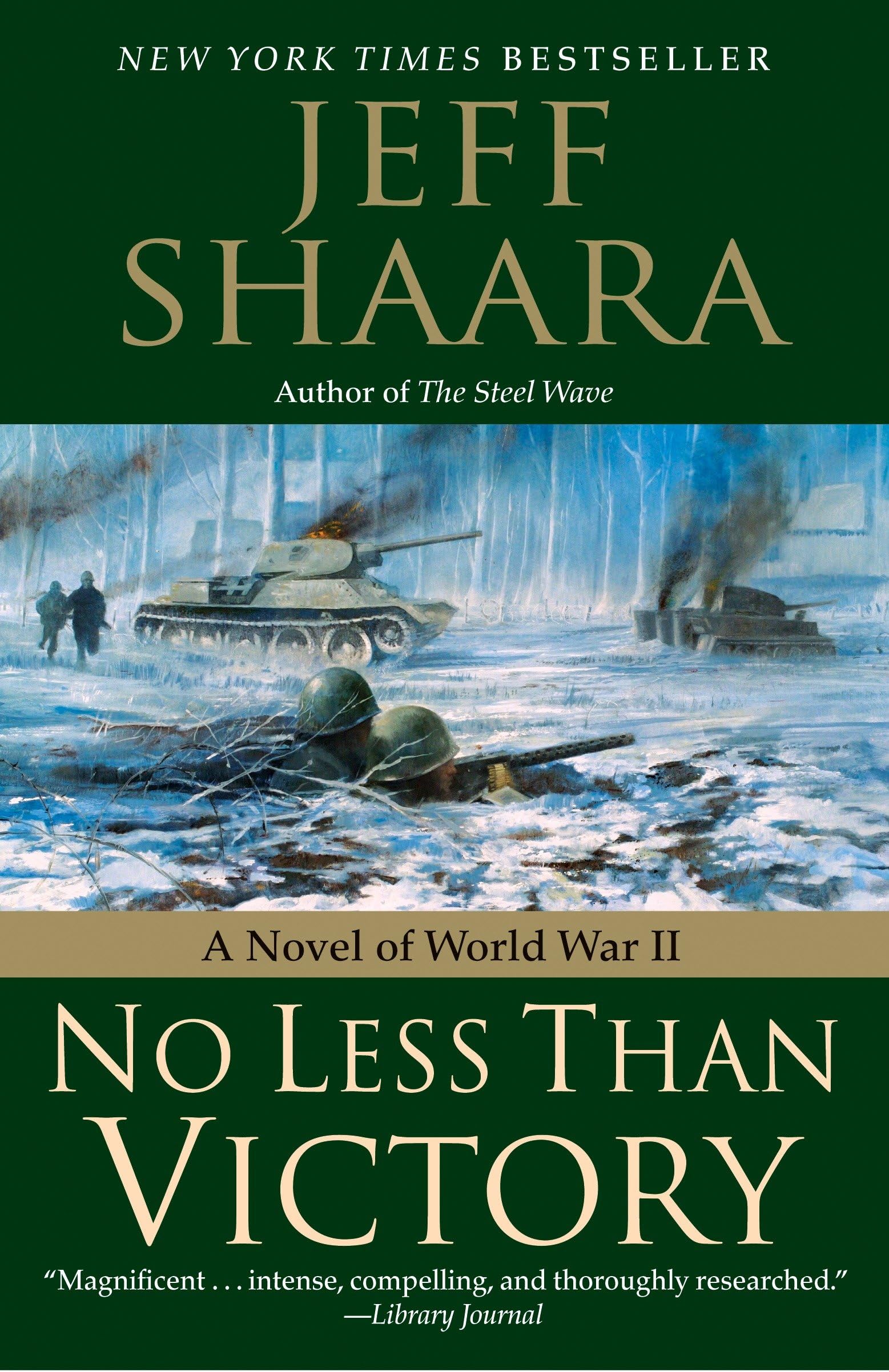 No Less Than Victory: A Novel of World War II: 3