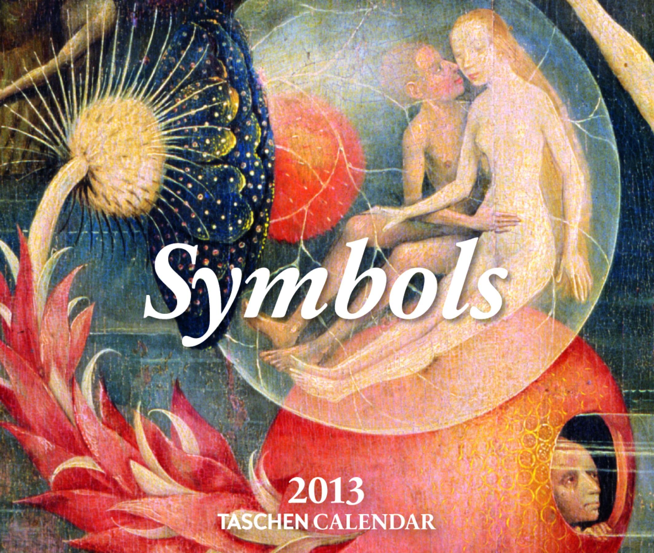Symbols, Tear-off Calendar 2013: Tages-/Wochenend-Abreißkalender. Kalendarium engl.-dtsch.-französ.-span.-japan. (Taschen Tear-off Calendars)