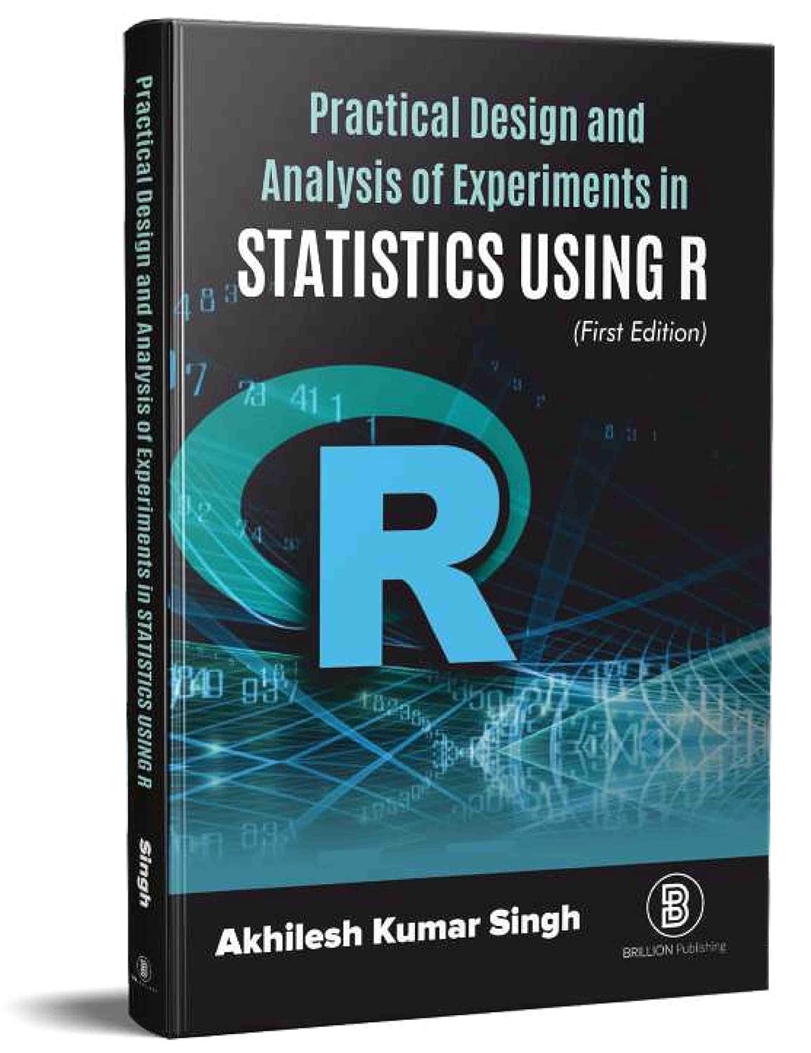 Buy PRACTICAL DESIGN AND ANALYSIS OF EXPERIMENTS IN STATISTICS USING R ...