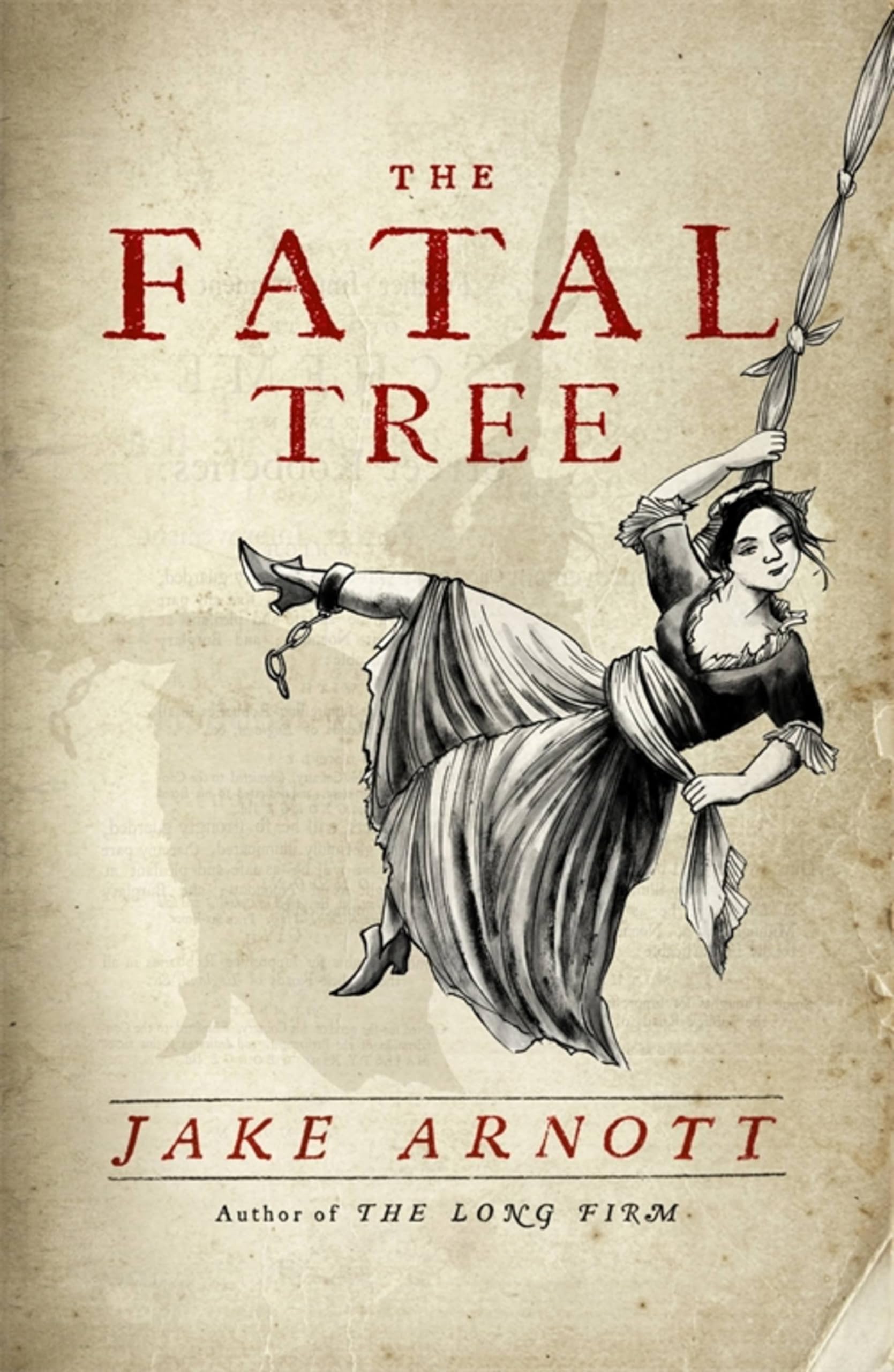 The Fatal Tree: Jake Arnott