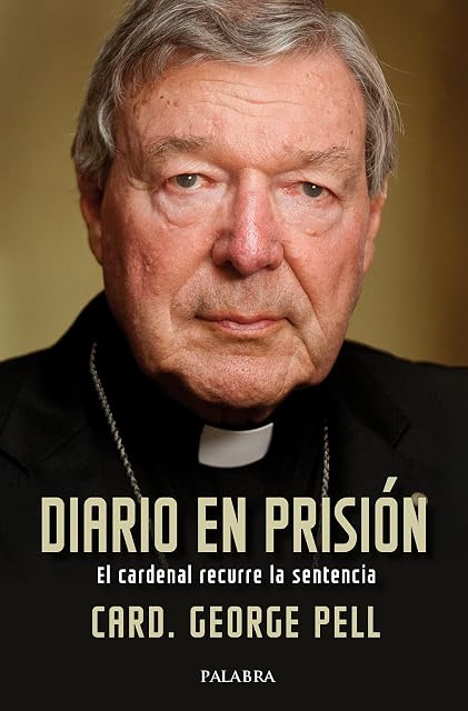 Portada de Diario en Prision: El Cardenal Recurre la Sentencia