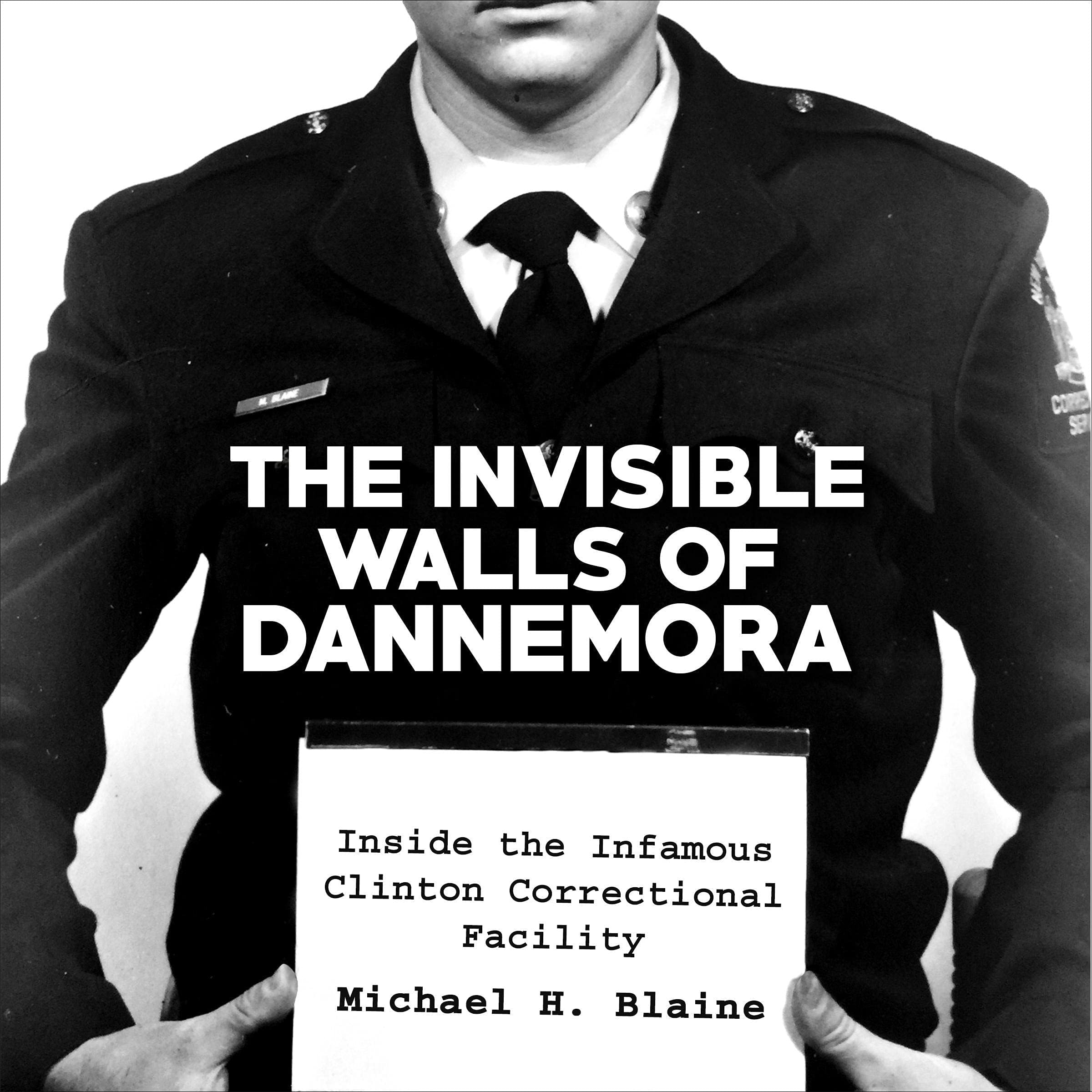 The Invisible Walls of Dannemora: Inside the Infamous Clinton Correctional Facility