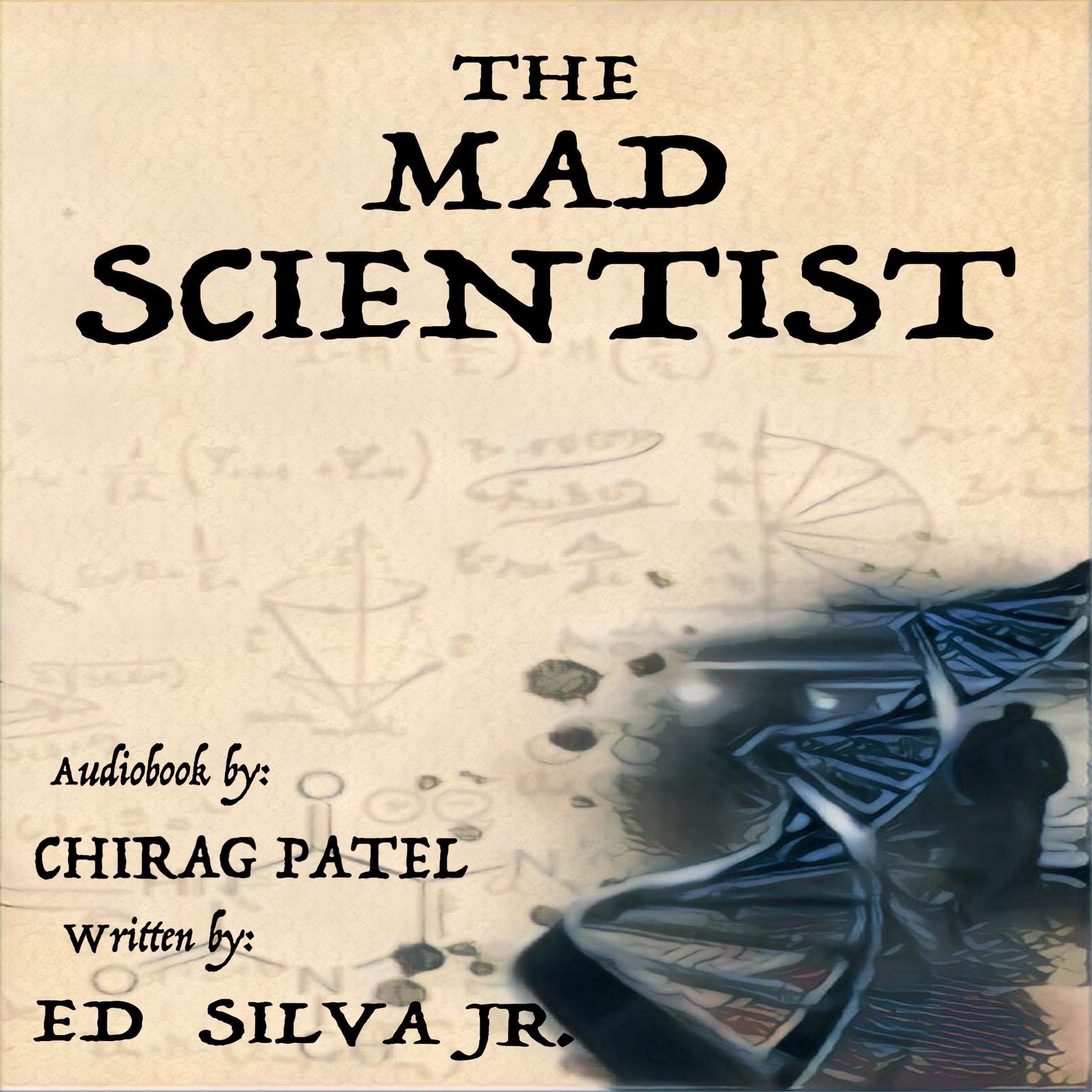 The Mad Scientist
