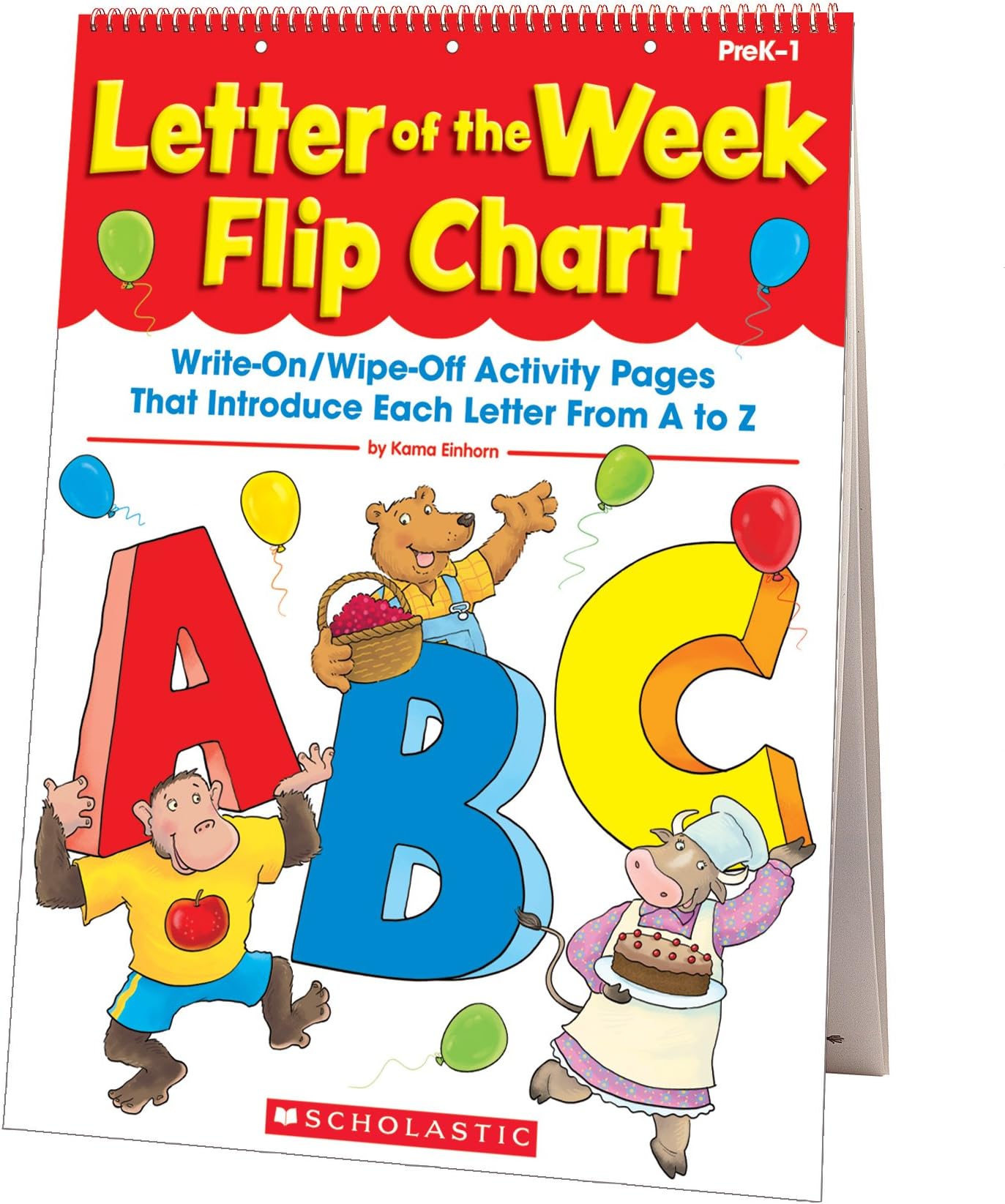 Letter of the Week Flip Chart: Write-On/Wipe-Off Activity Pages That Introduce Each Letter From A to Z