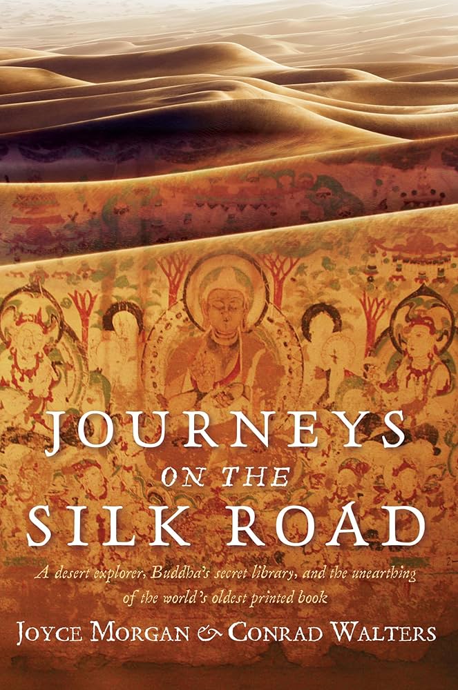 Journeys on the Silk Road: A Desert Explorer, Buddha's