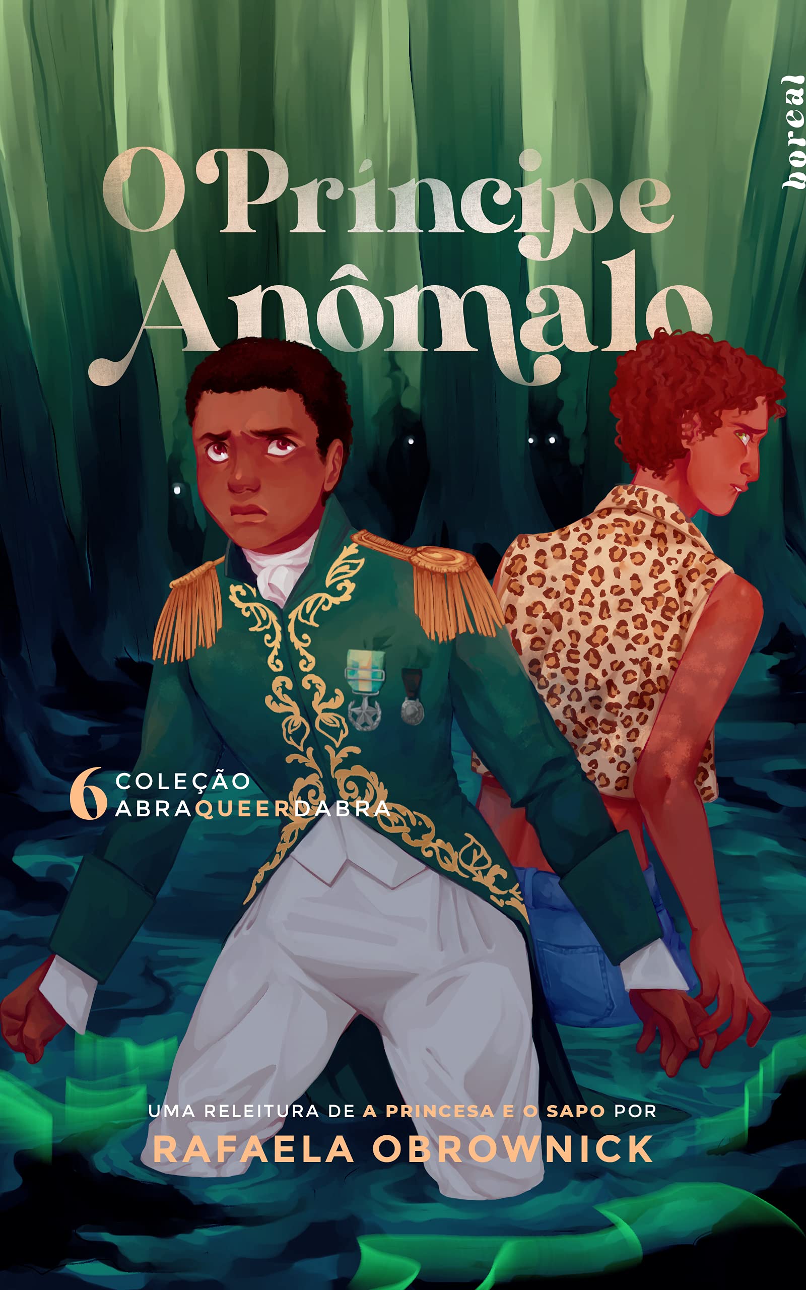 O príncipe anômalo (Abraqueerdabra)