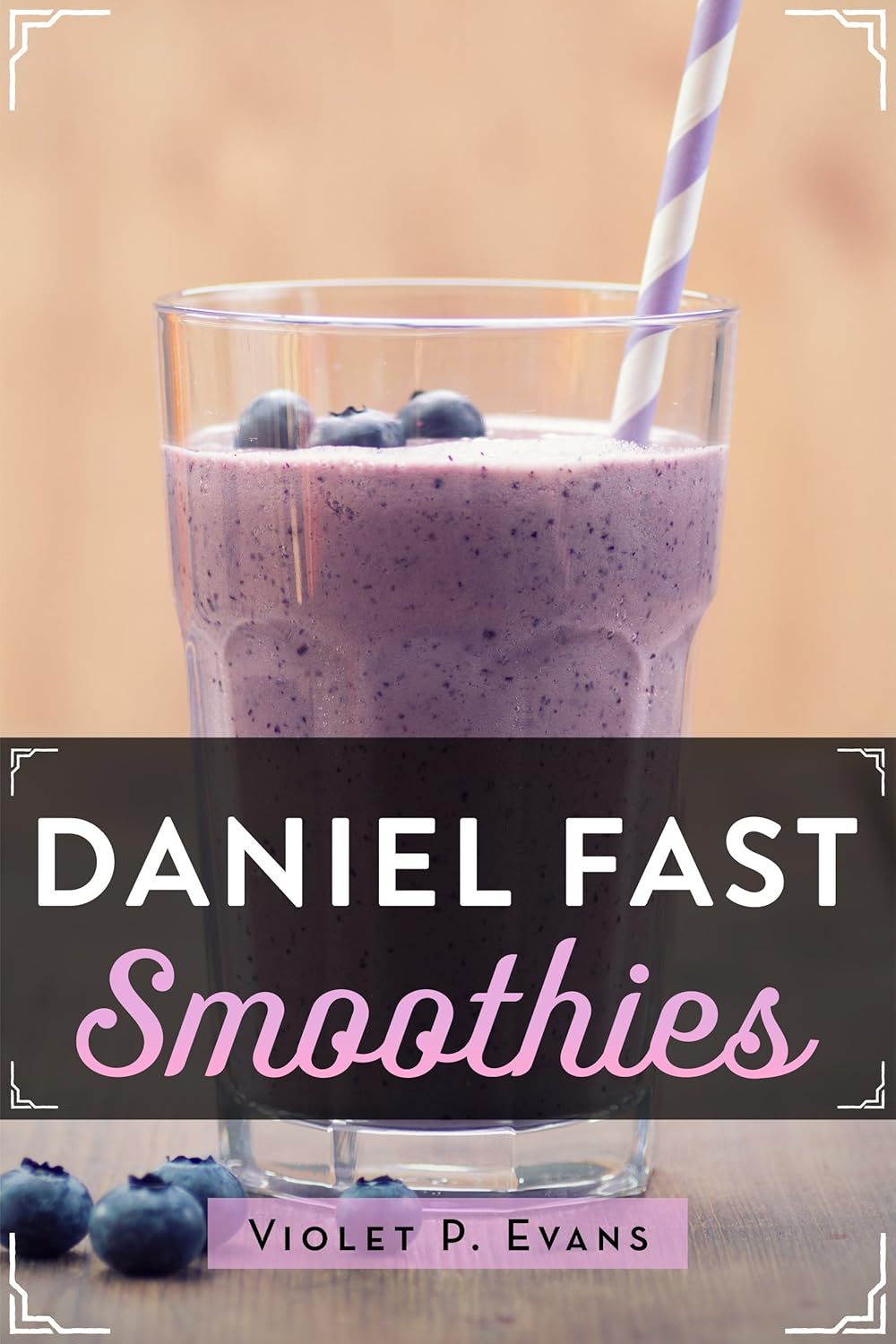 Daniel Fast Smoothies Quick And Easy Daniel Fast Smoothie