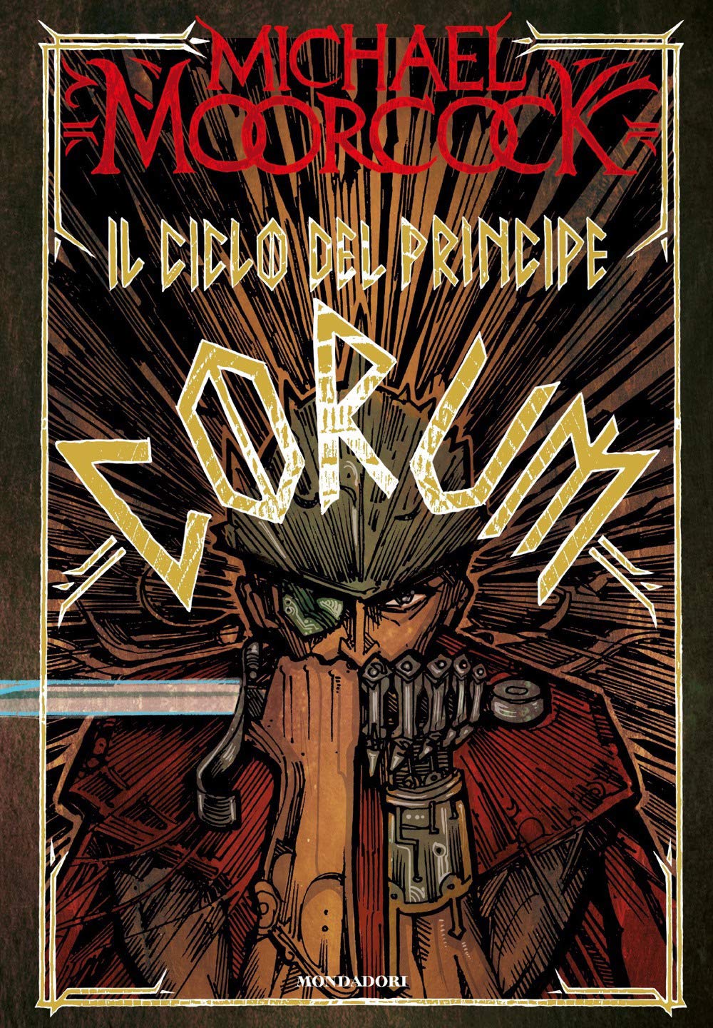 Il ciclo del principe Corum [Edizione italiana]