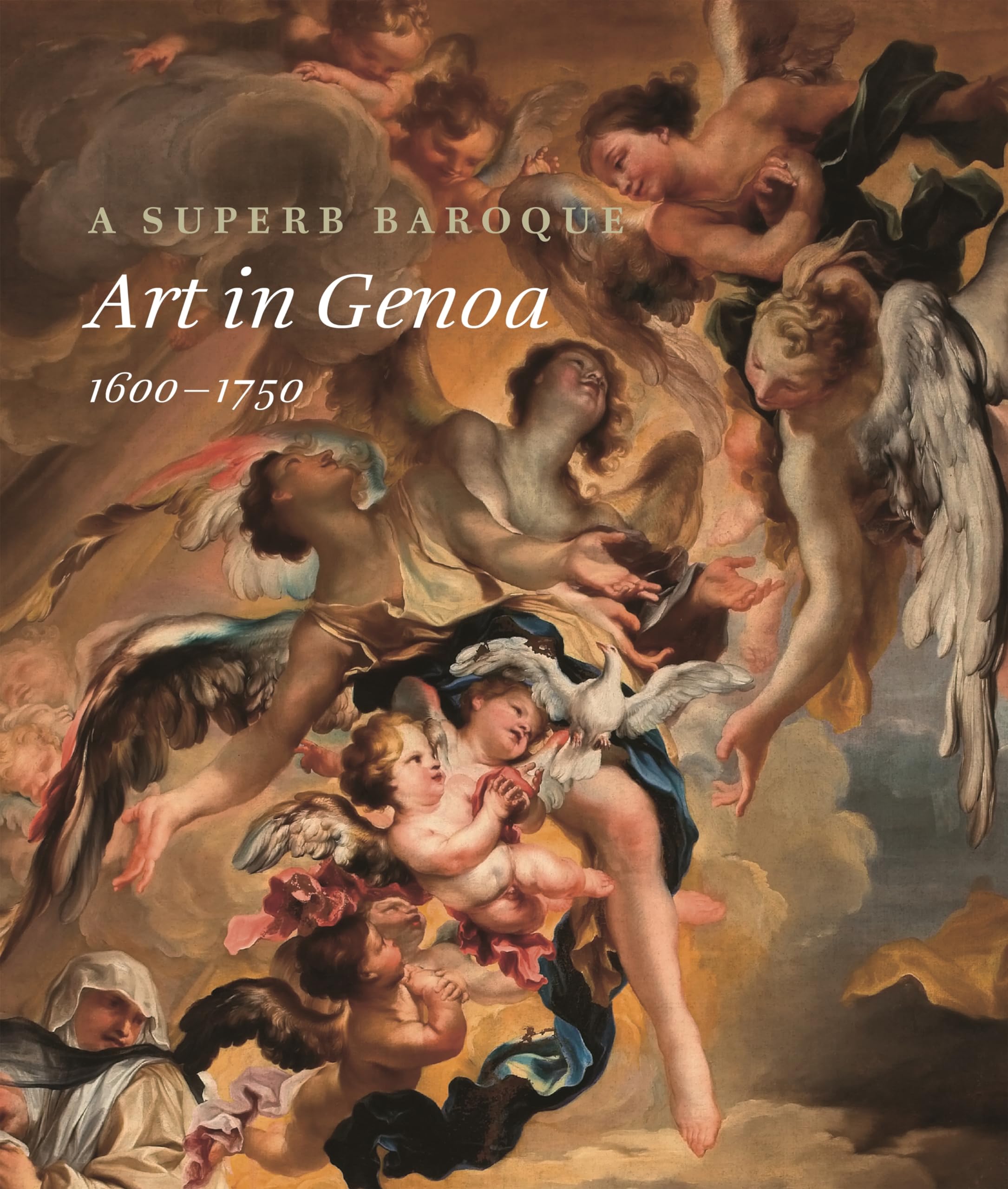 Art in Genoa 1600-1750 : catalogue de l'exposition du baroque génois