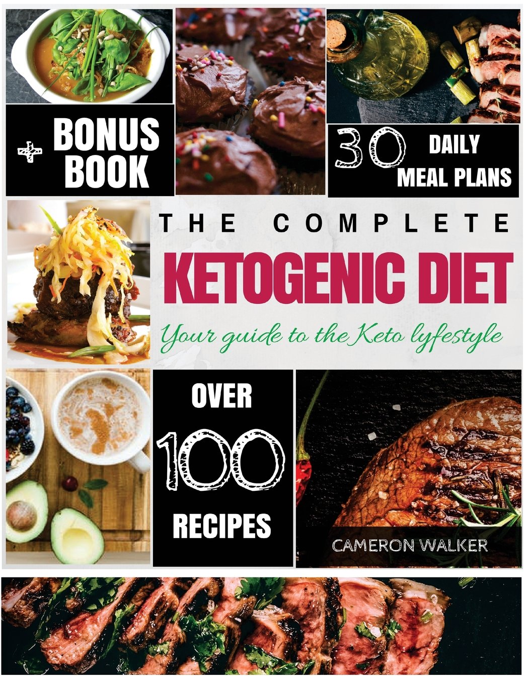 Ketogenic diet: Keto for Beginners Guide, Keto 30 days Meal Plan,