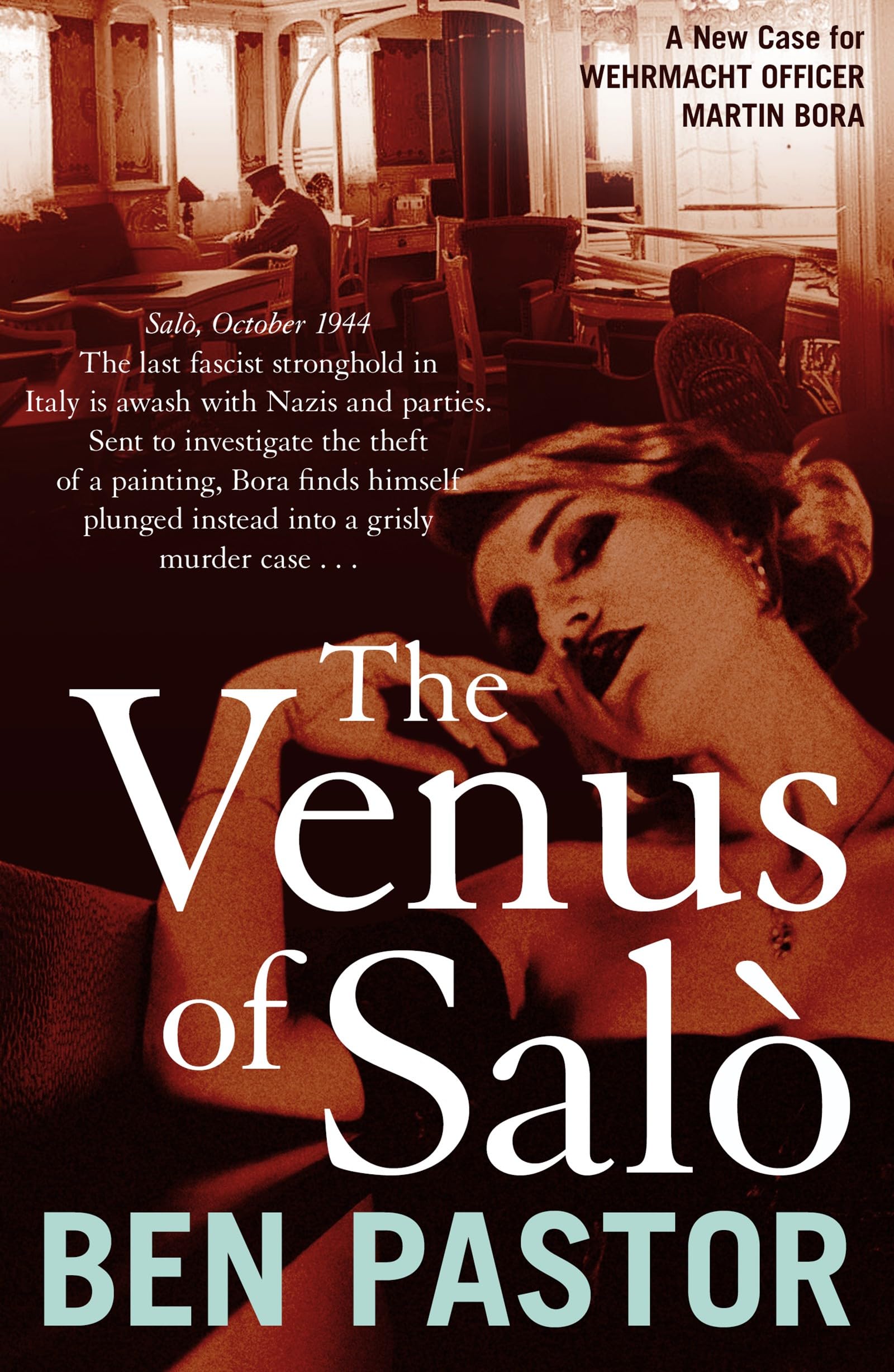 The Venus of Salo: 8 (Martin Bora)