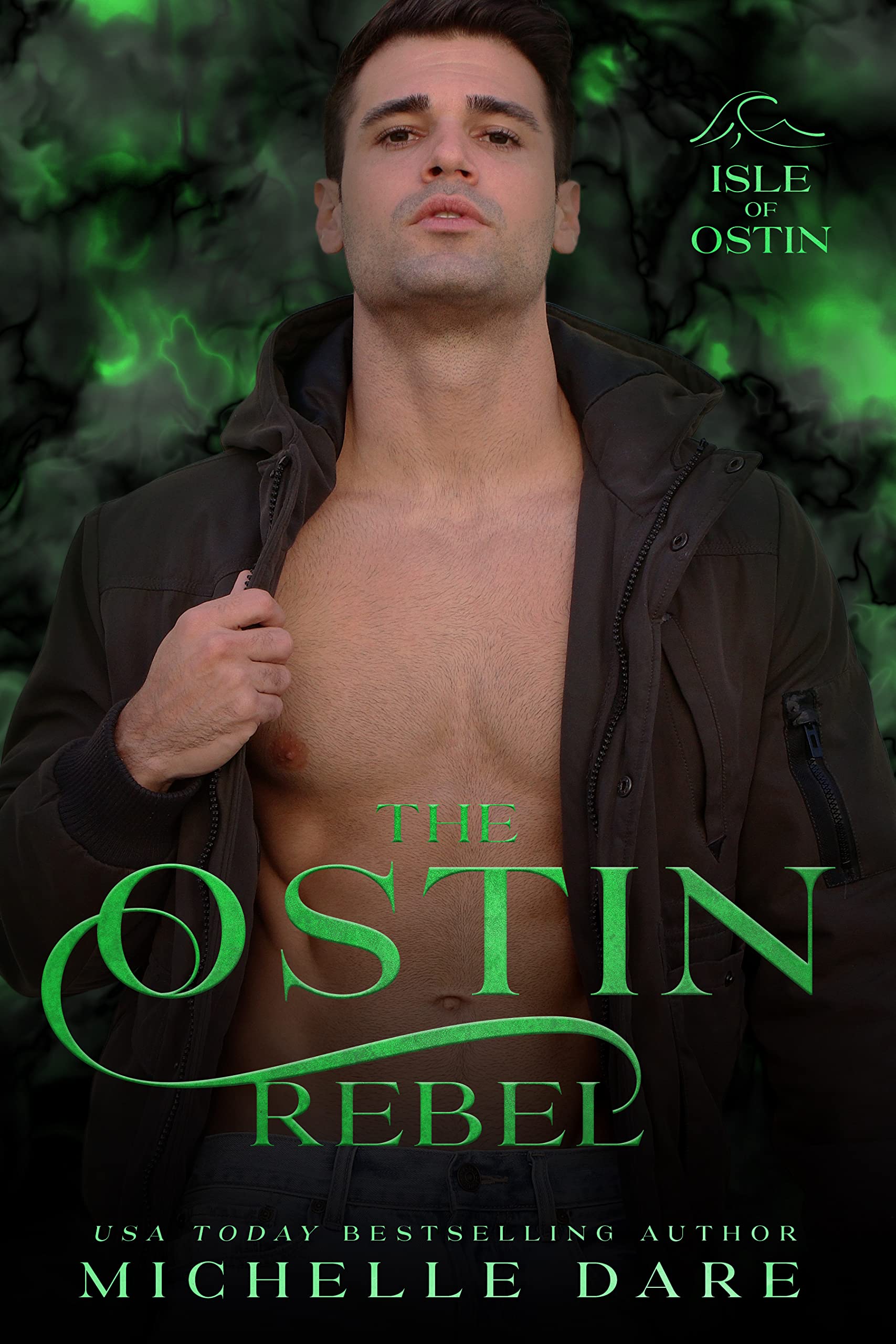 The Ostin Rebel: MM Paranormal Romance (Isle of Ostin Book 4)