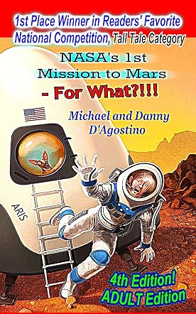 NASA's 1st Mission to Mars - For What?!!!