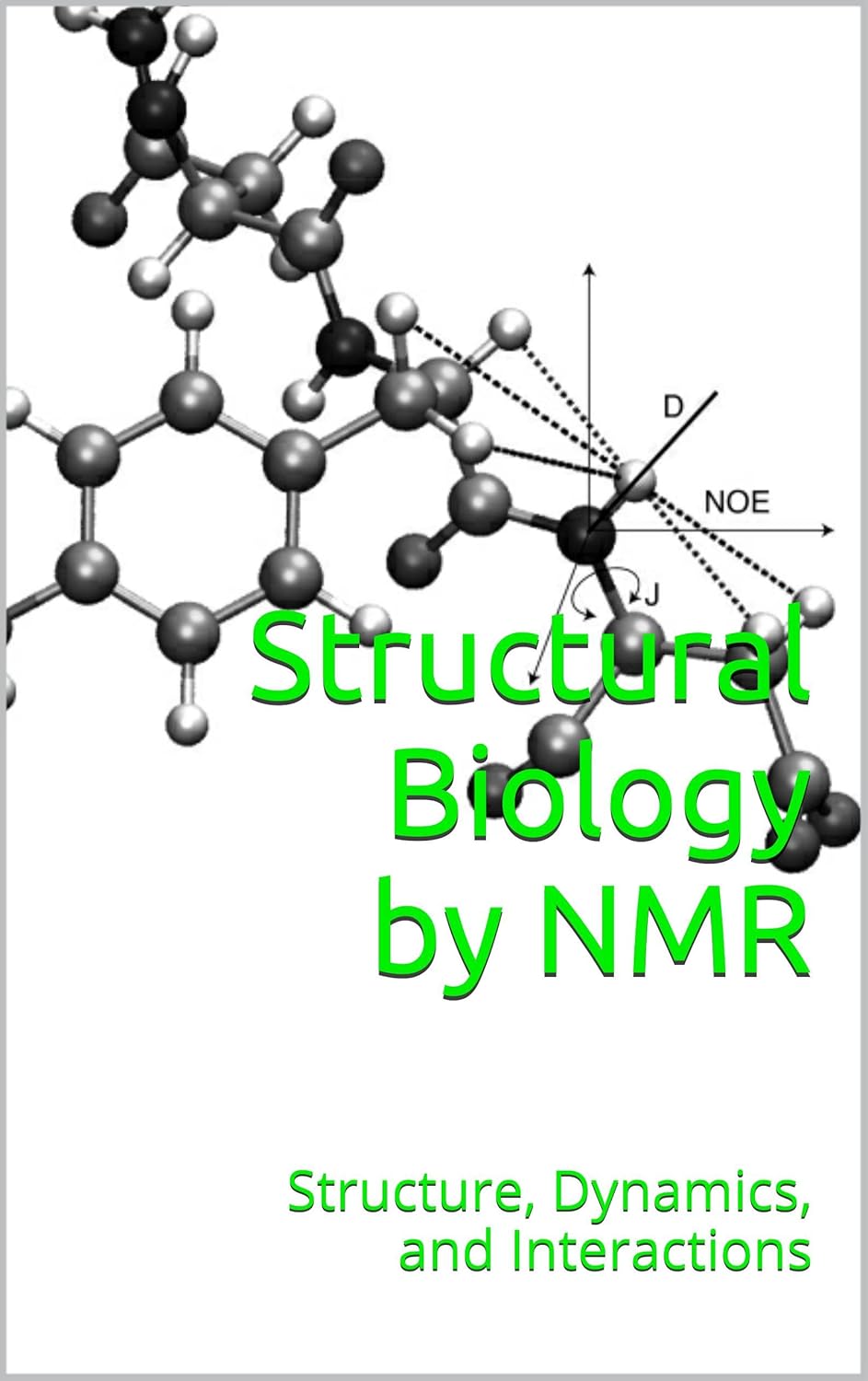 Nmr Spectroscopy For Structural Biology – YWTP