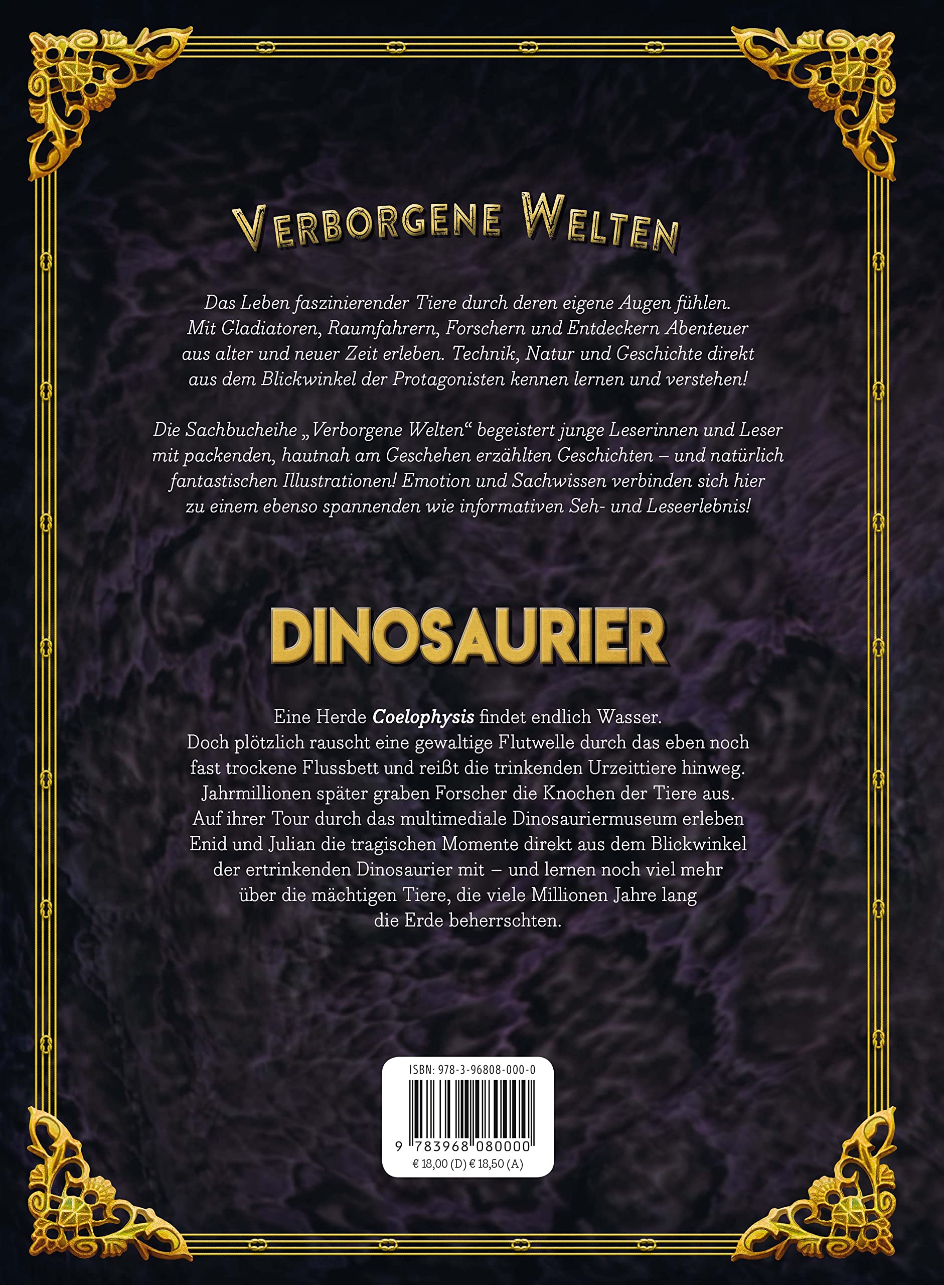 Verborgene Welt der Dinosaurier: Zeitreise zu den ausgestorbenen Giganten (Verborgene Welten)