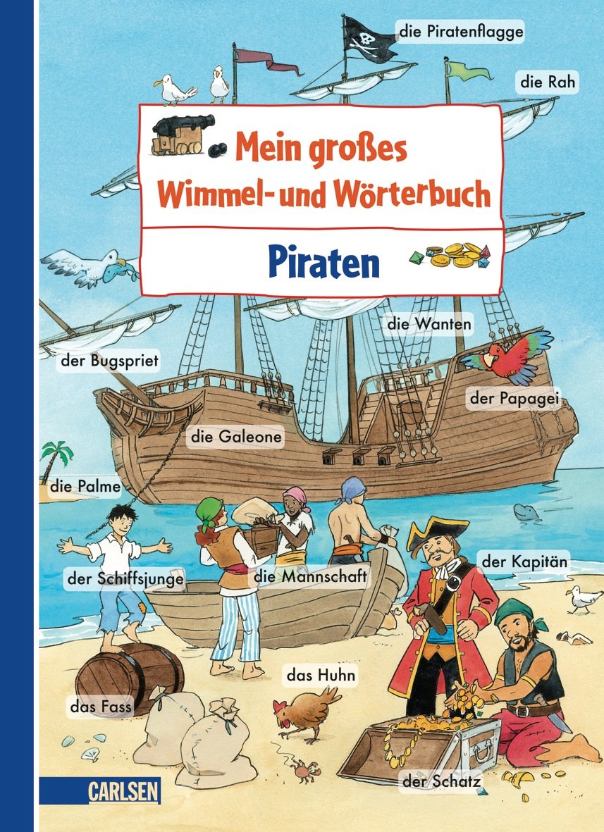 Mein großes Wimmel- und Wörterbuch: Piraten : Wittmann, Monika ...