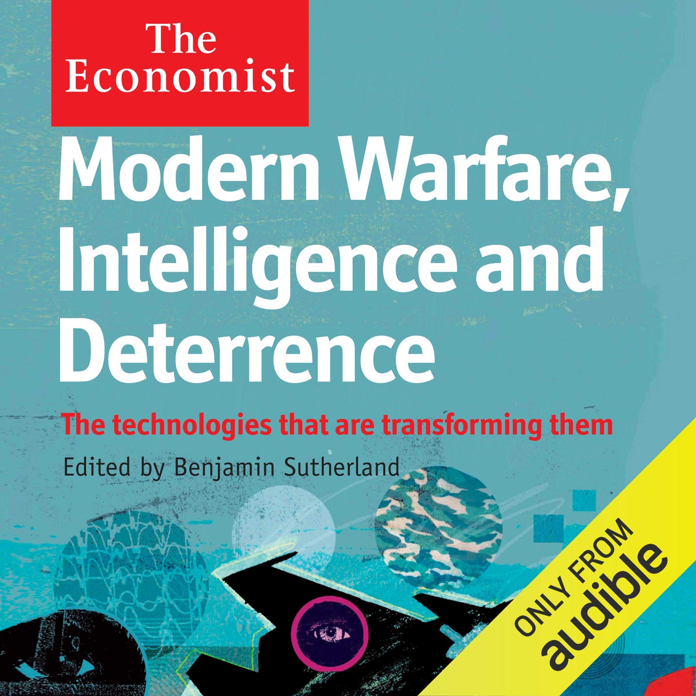 Cover art for Modern Warfare, Intelligence and Deterrence: The Technologies That Are Transforming Them