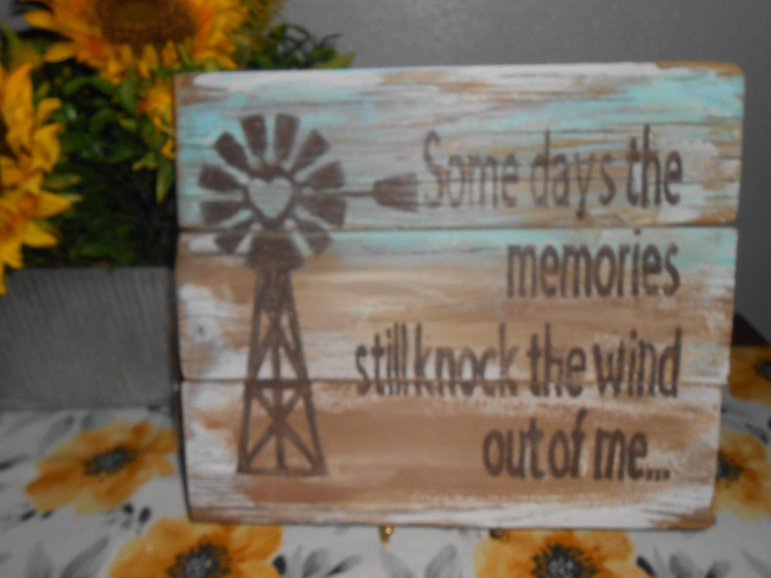 Texas Windmill with Lovely Quote"Some days the memories still knock the wind out of me" on Rustic, Reclaimed Wood - Wall Decor