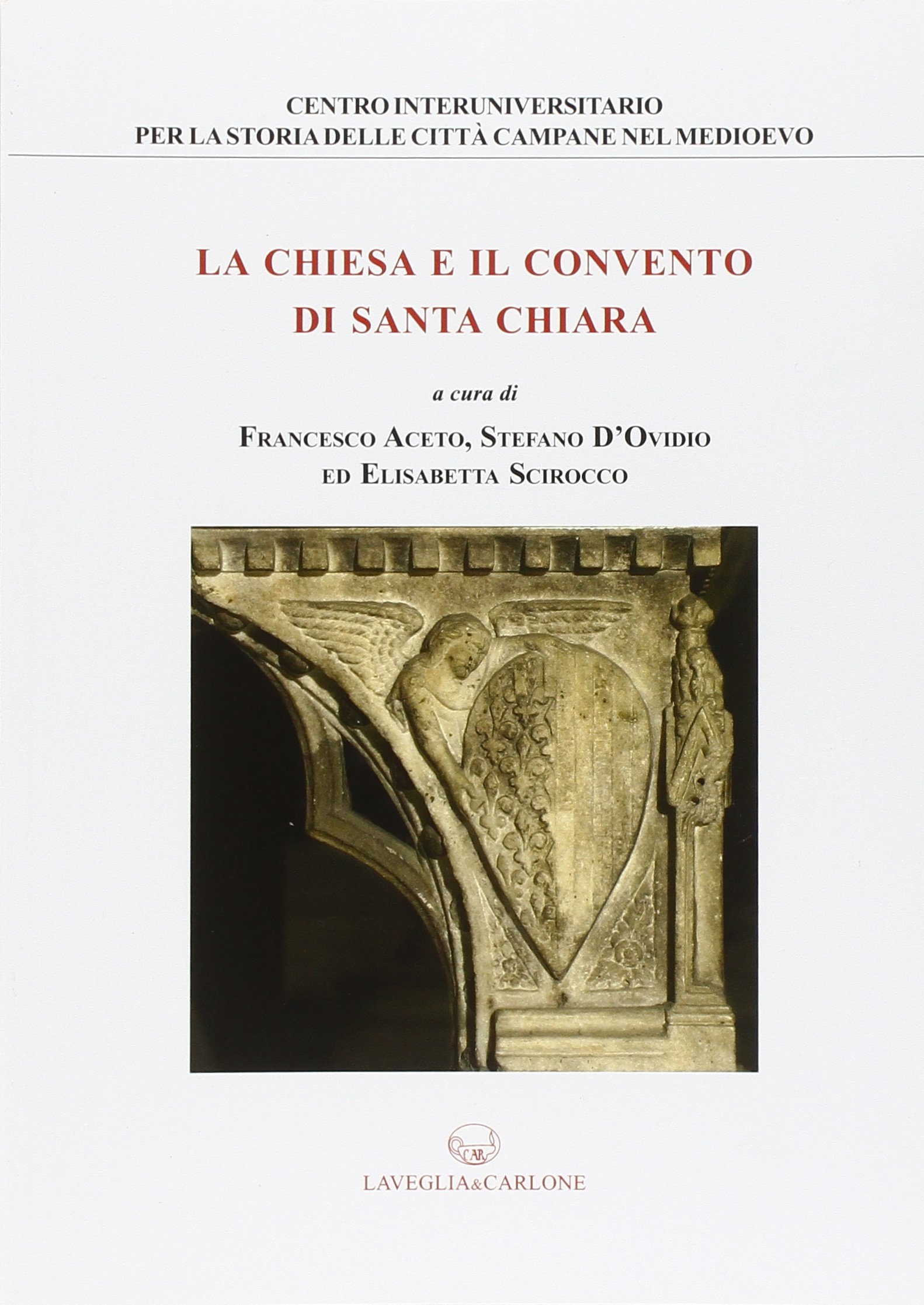 La chiesa e il convento di Santa Chiara spiritualité d'Assise