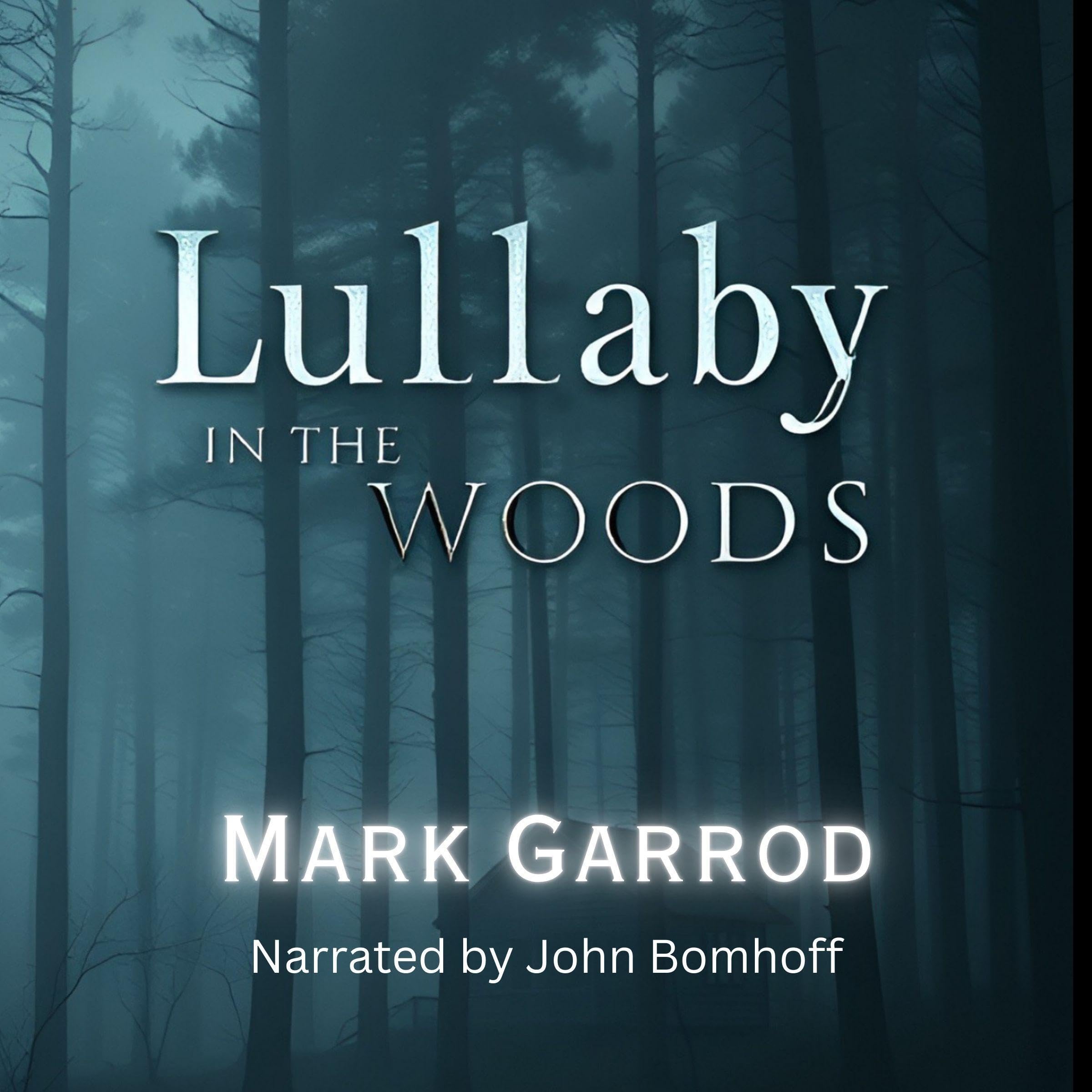 Lullaby in the Woods