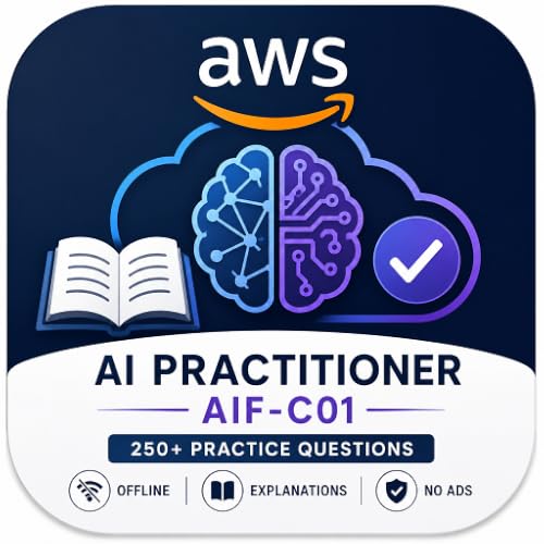 AWS AI Practitioner AIF-C01 MCQ Prep – Offline