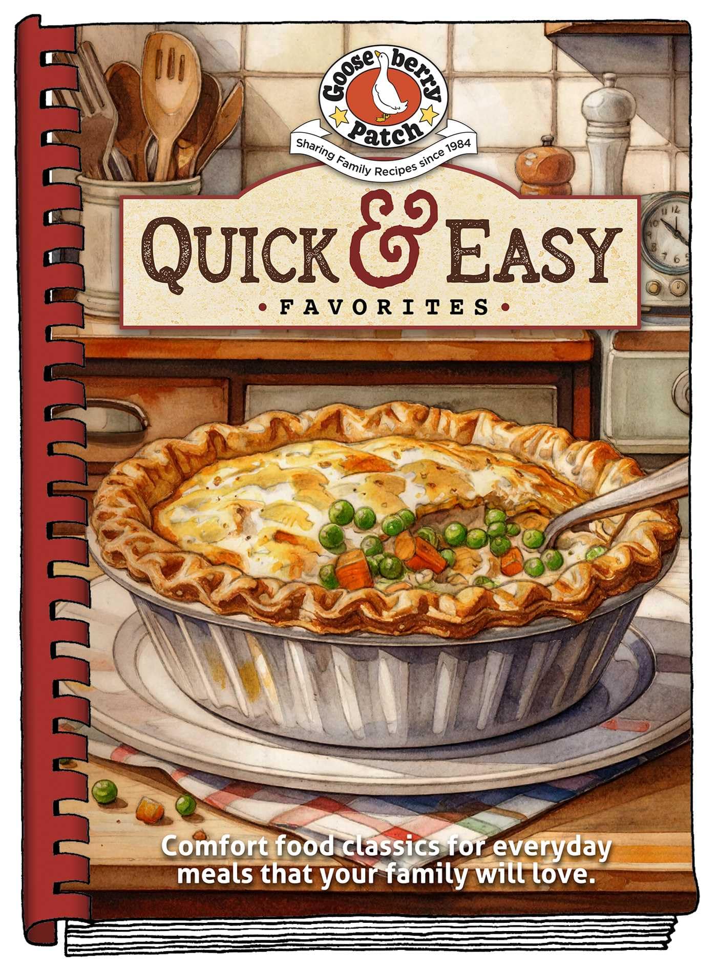Quick & Easy Favorites: Tried-And-True Recipes for Busy Cooks (Everyday Cookbook Collection)