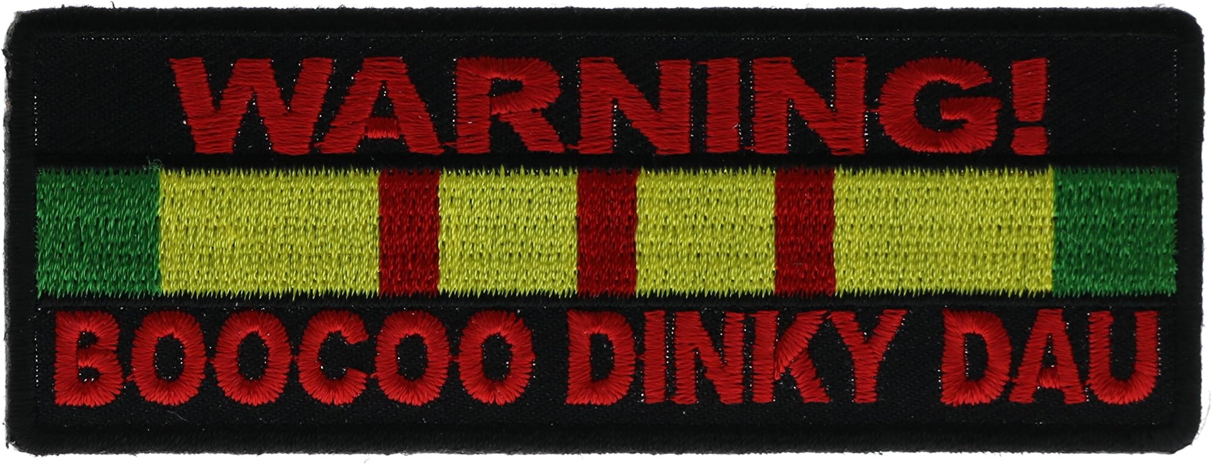 Warning Boocoo Dinky Dau Vietnam Patch 4 inch IVANP4287