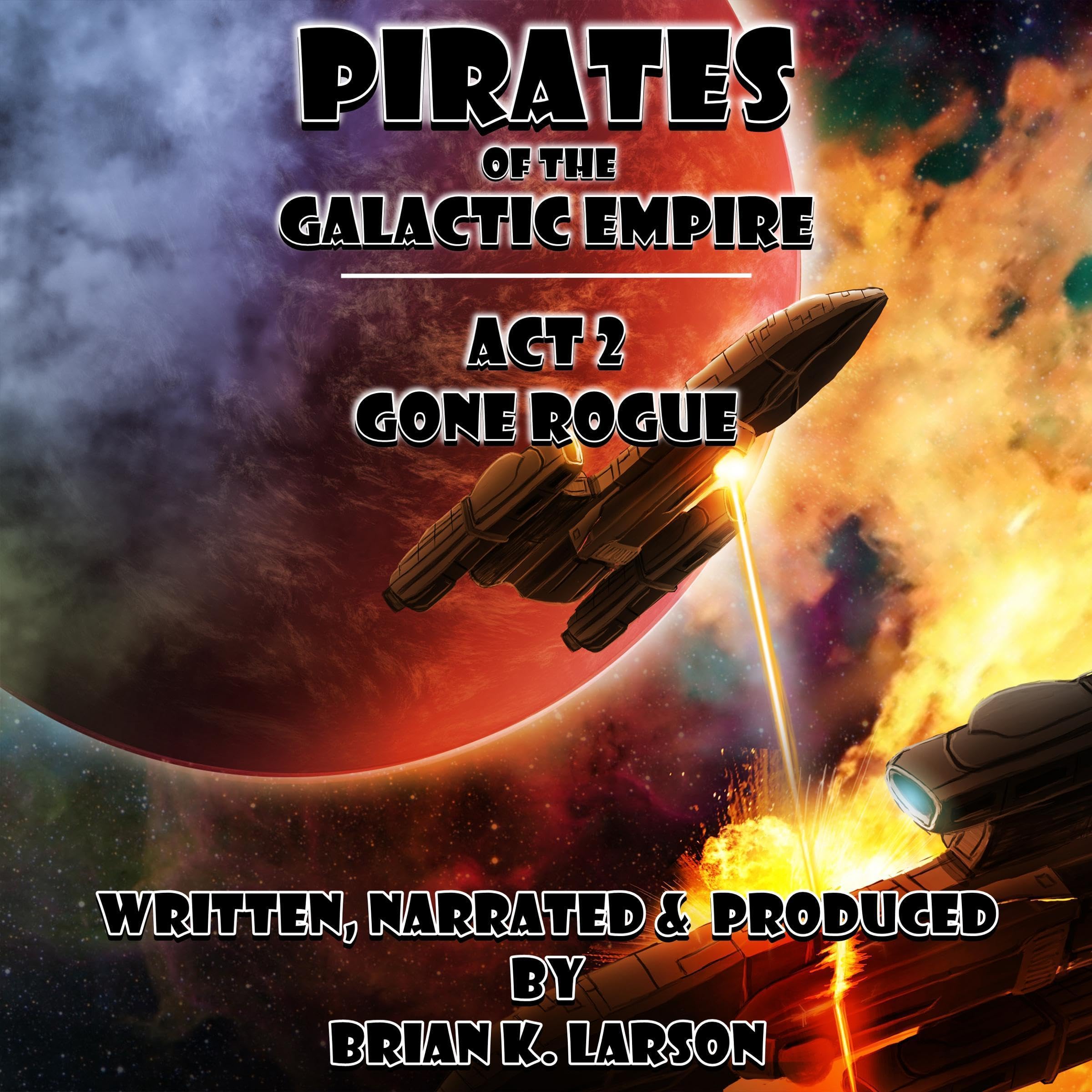 Cover art for Pirates of the Galactic Empire: Gone Rogue