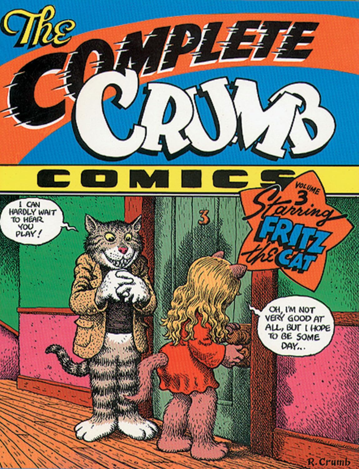 The Complete Crumb, Volume 3: Starring Fritz the Cat | Amazon.com.br