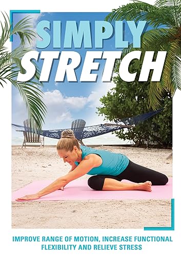 Simply Stretch DVD Improve Range of Motion Increase Functional Flexibility Relieve Stress at Home with Jessica Smith
