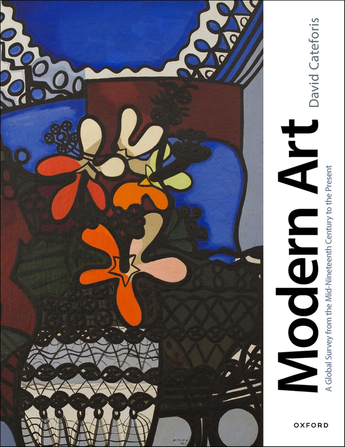 Modern Art: Global History Survey from 1850 to Present by David Cateforis – Essential Art Book