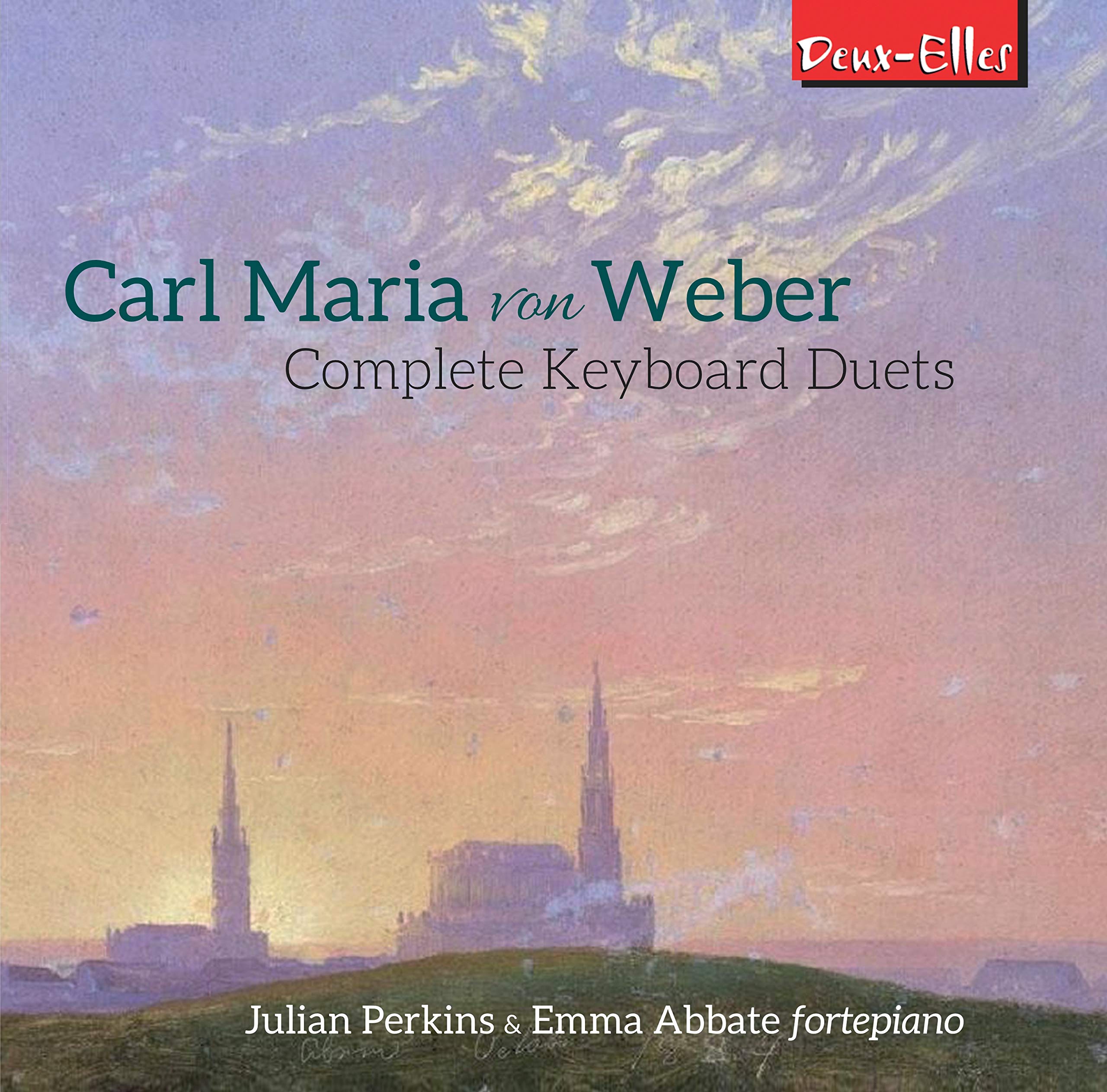 Carl Maria von Weber: Complete Keyboard Duets
