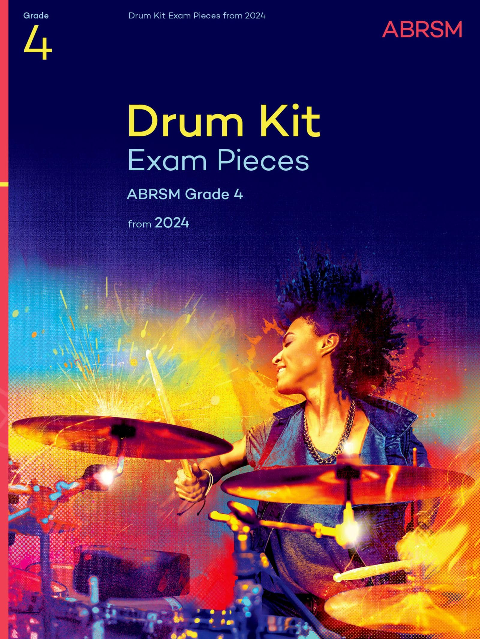 Drum Kit Exam Pieces from 2024, Grade 4 by ABRSM (Sheet music)