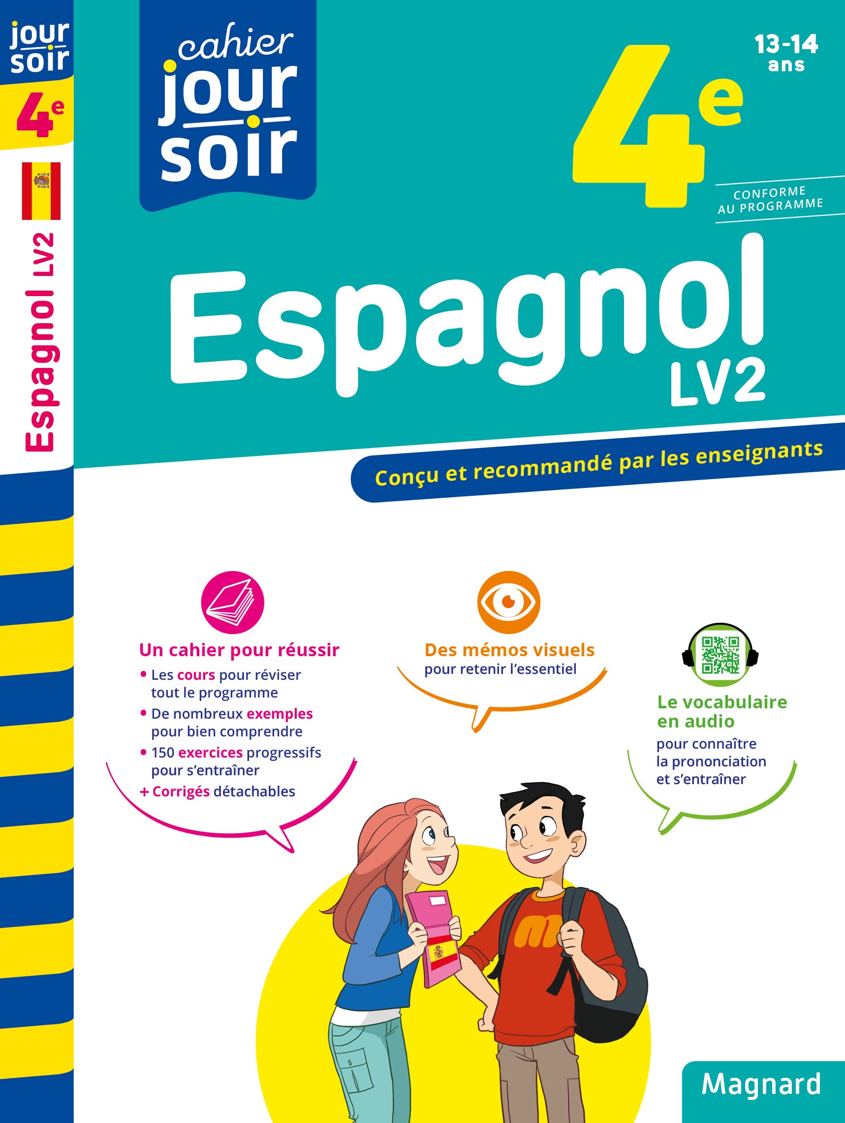 Espagnol 4e LV2 - Cahier Jour Soir: Conçu et recommandé par les enseignants