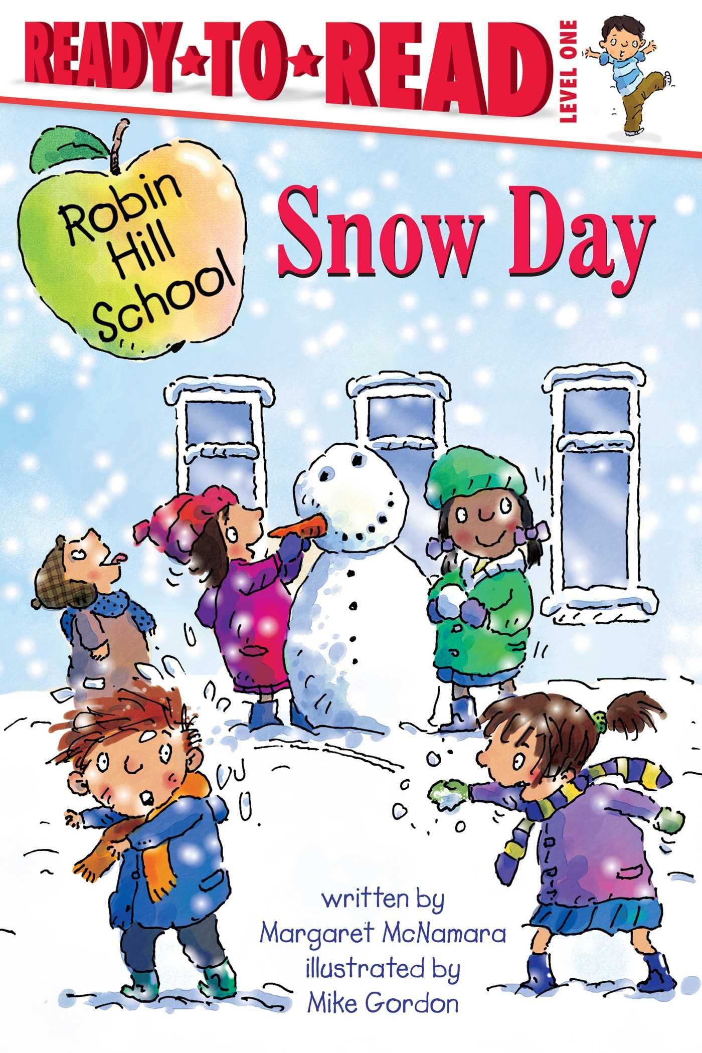 Snow Day: Ready-to-Read Level 1 (Robin Hill School) Paperback – Illustrated, October 23, 2007