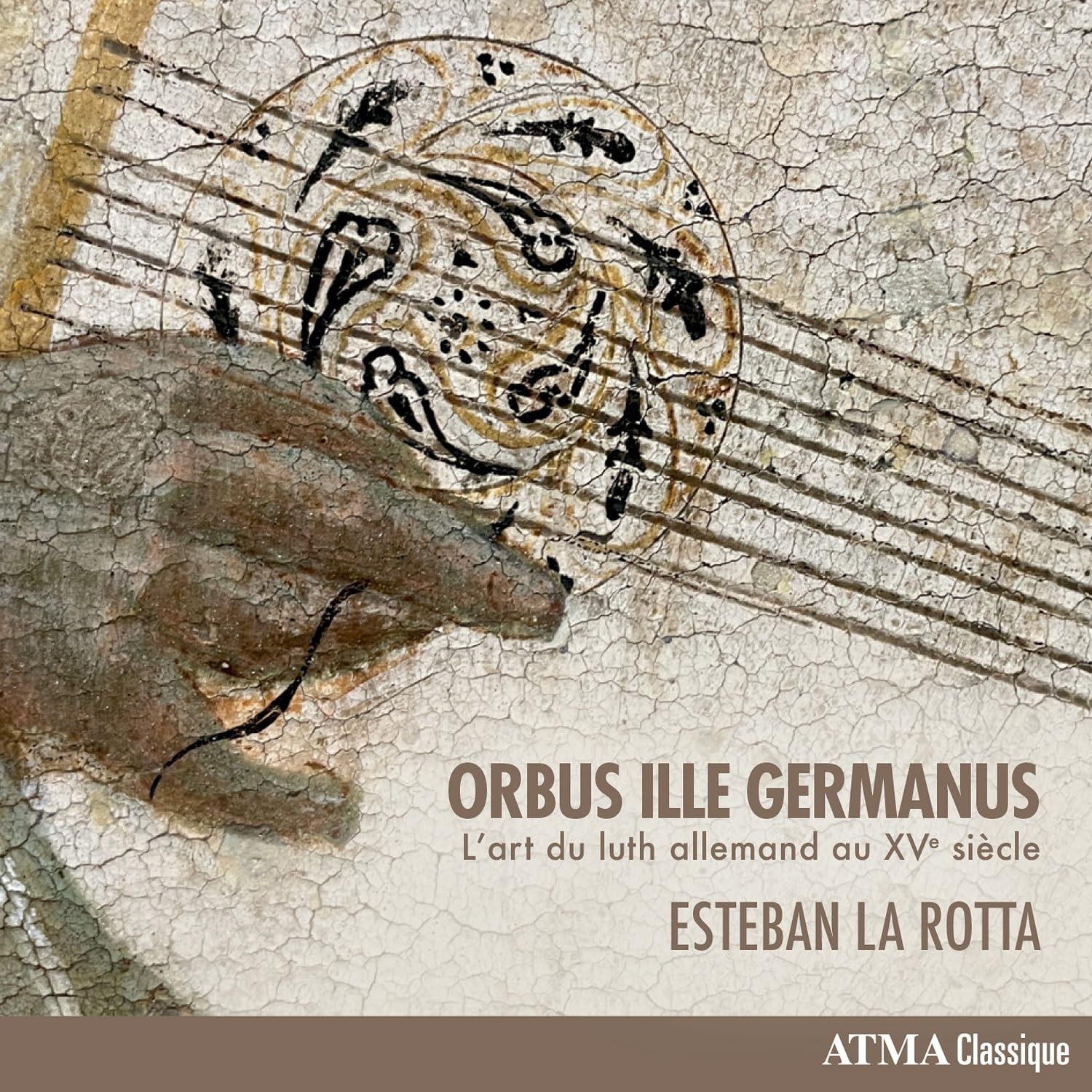 Orbus ille Germanus - L'art du luth allemand au XVe siecle