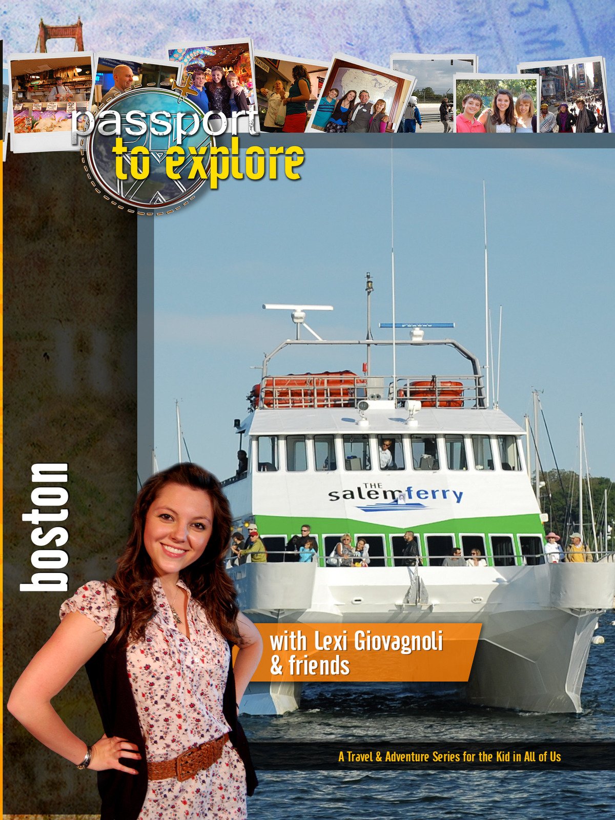 Passport to Explore Boston Jared Grager, Daved