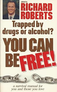 Trapped By Drugs or Alcohol? You Can Be Free!