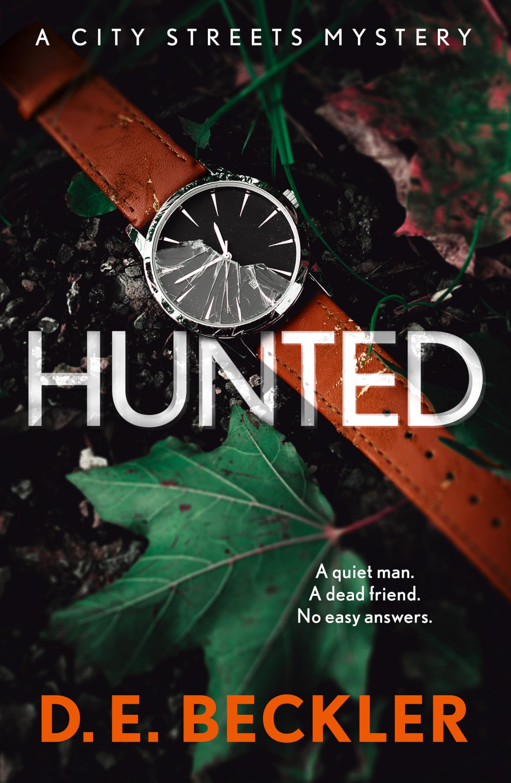 Hunted: 2 (City Streets Mysteries)