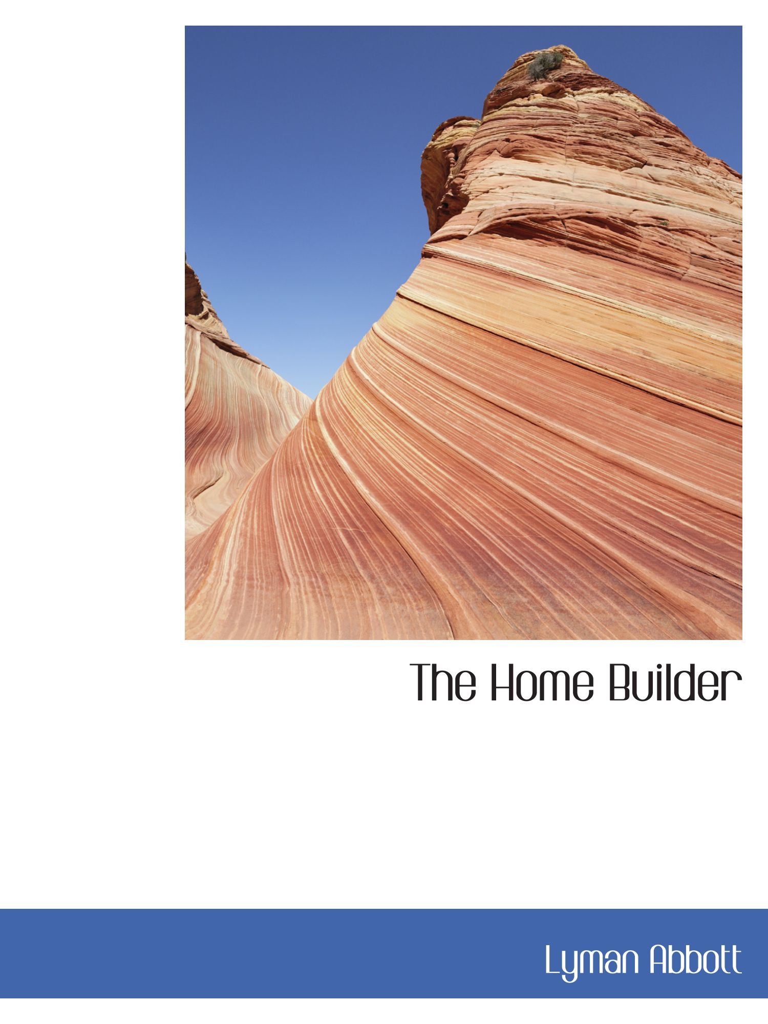 The Home Builder