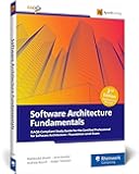 Software Architecture Fundamentals: iSAQB-Compliant Study Guide for the Certified Professional for Software Architecture—Foundation Level Exam