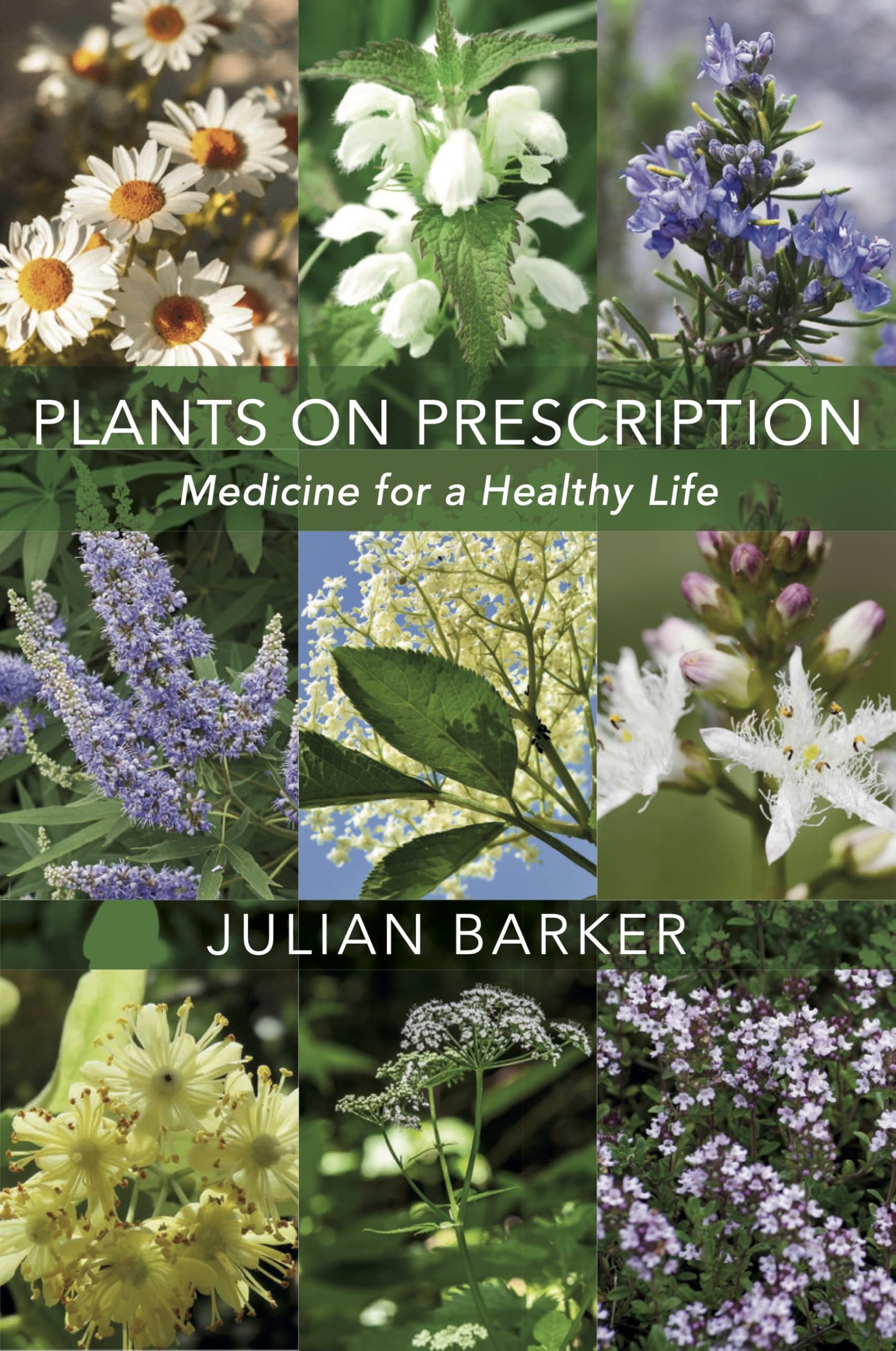 Plants on Prescription: Medicine for a Healthy Life