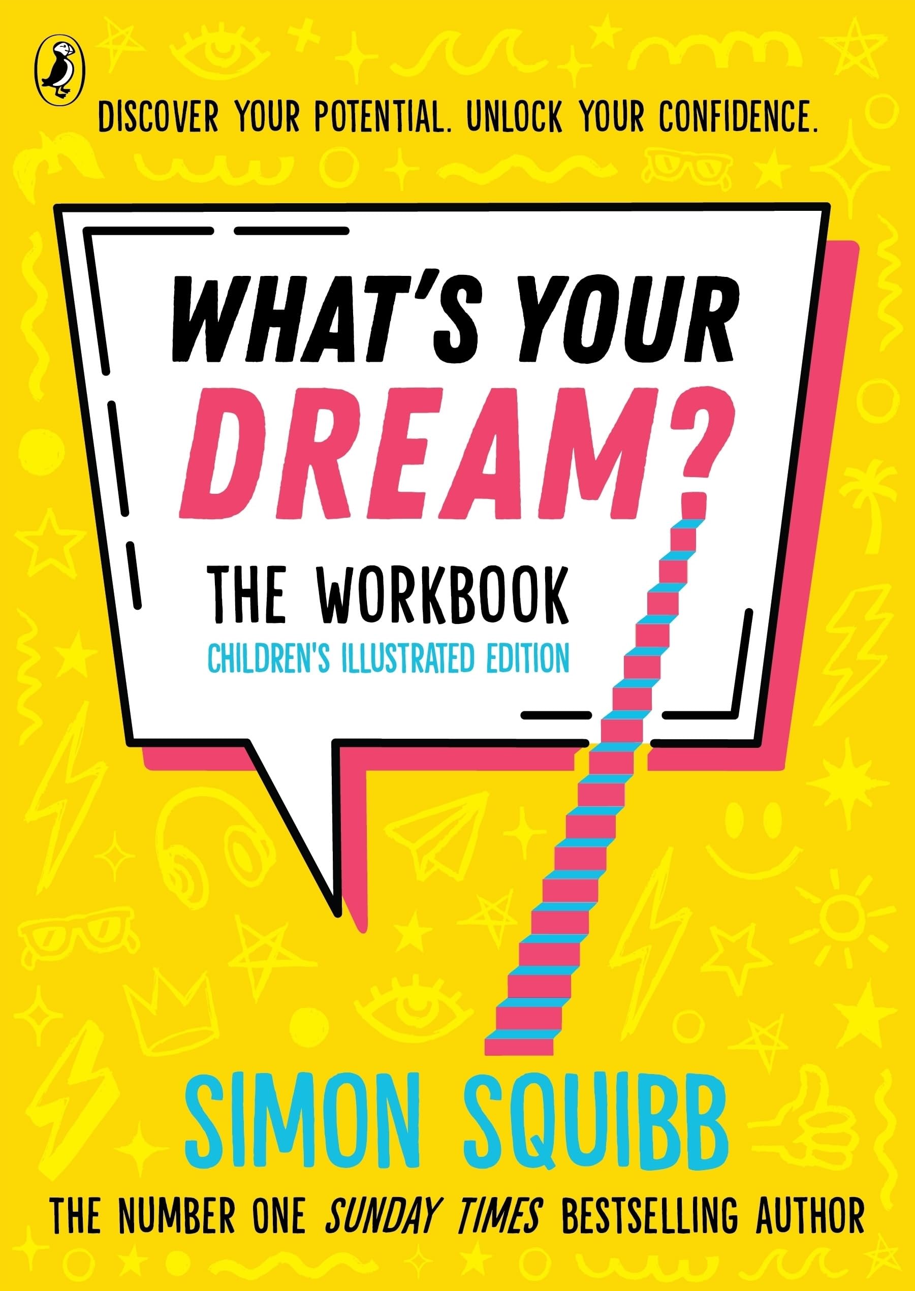 What's Your Dream? The Workbook by Simon Squibb (Paperback Book)