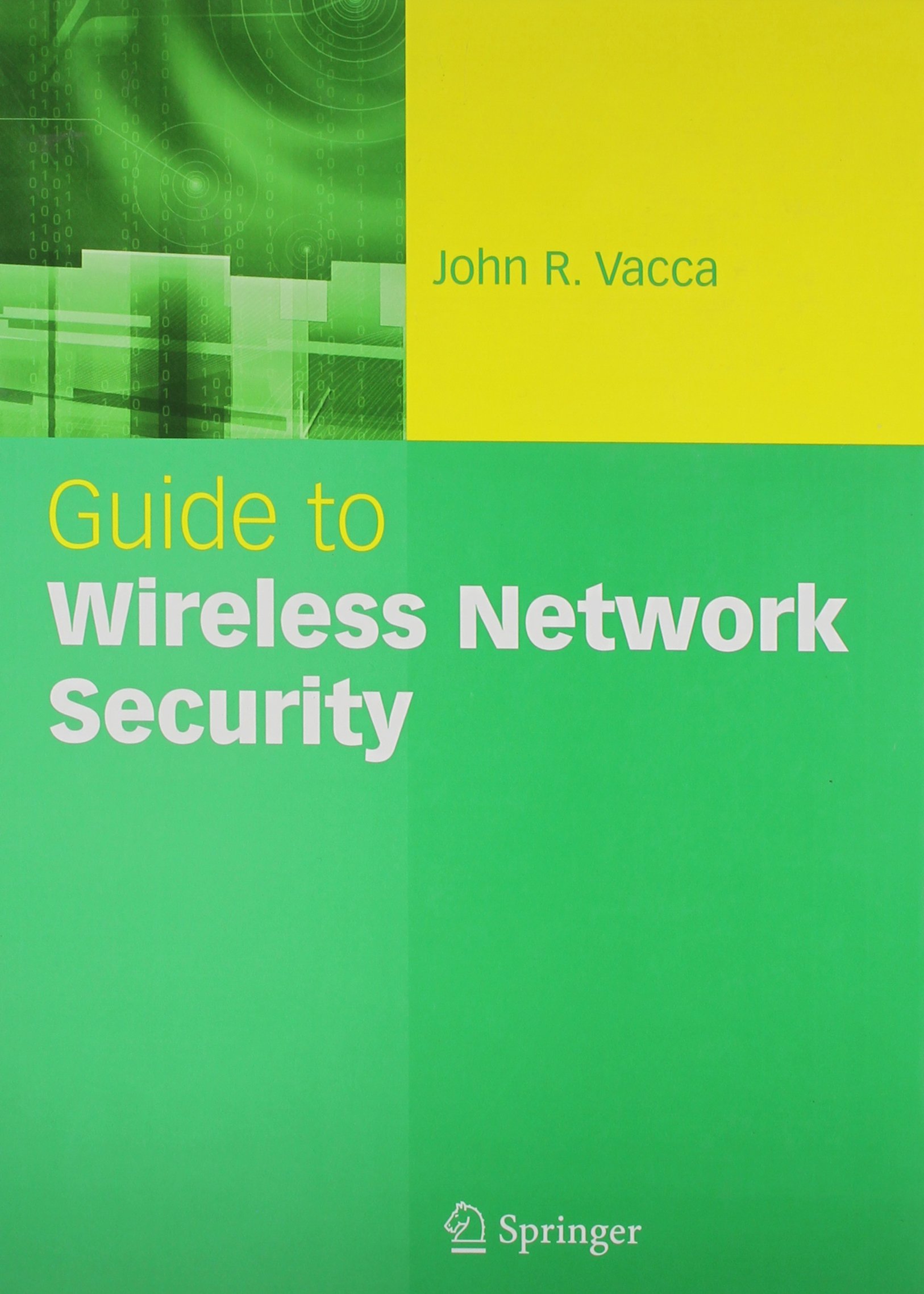 Guide to Wireless Network Security