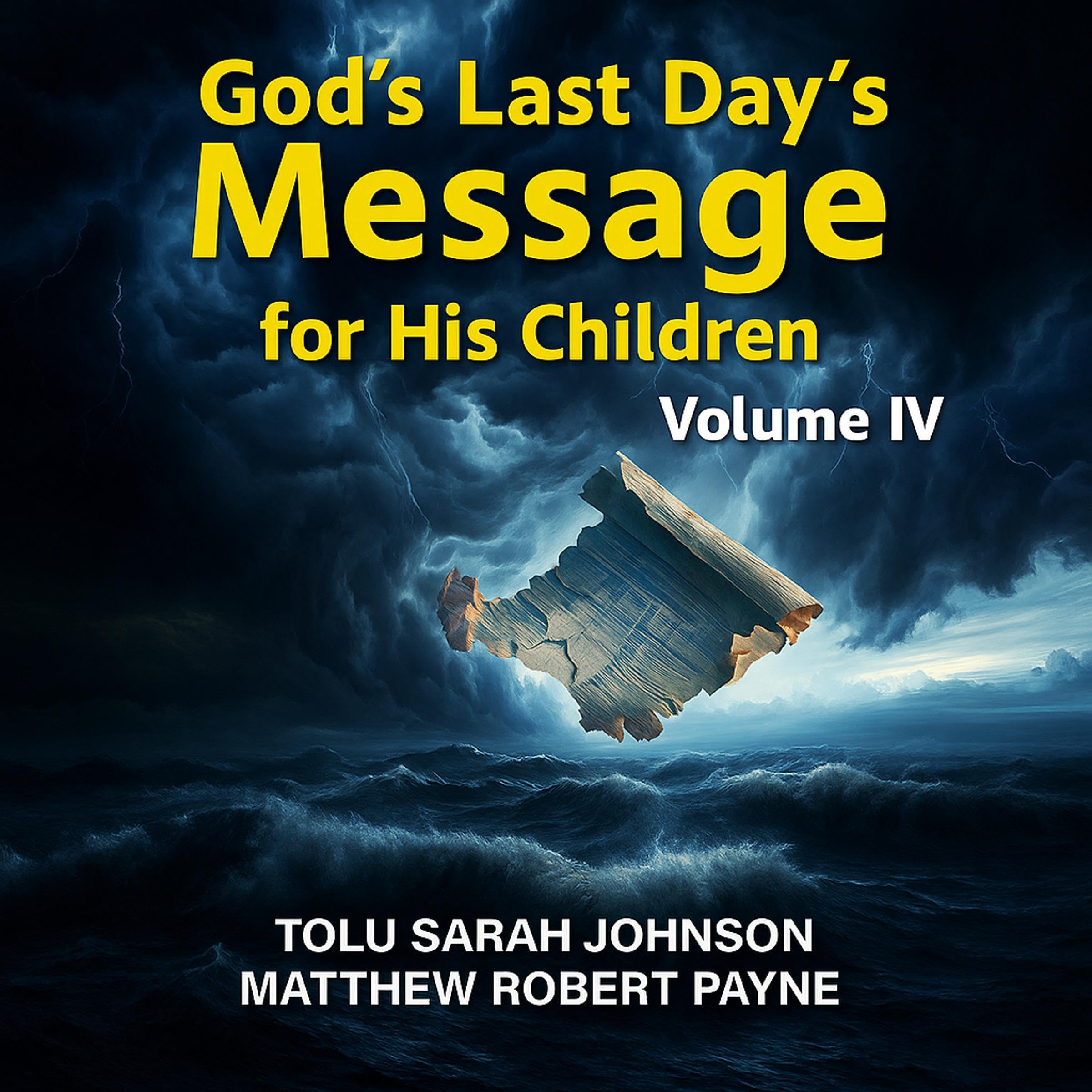 God’s Last Days Message for His Children