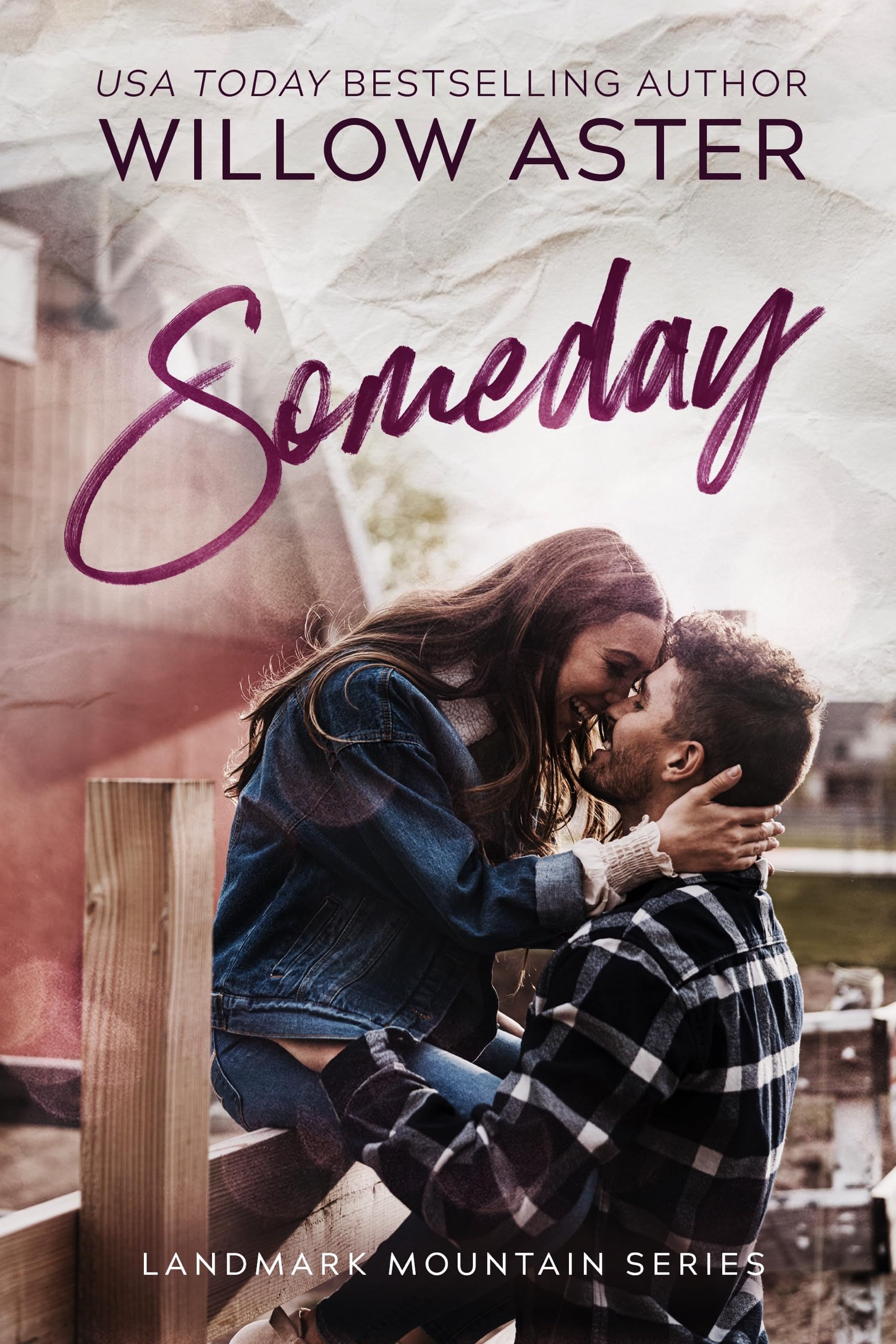 Someday: A Small Town Second-Chance Romance (Landmark Mountain Book 2)