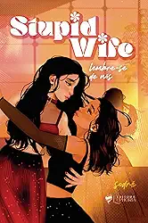 Stupid Wife: Lembre-se de Nós