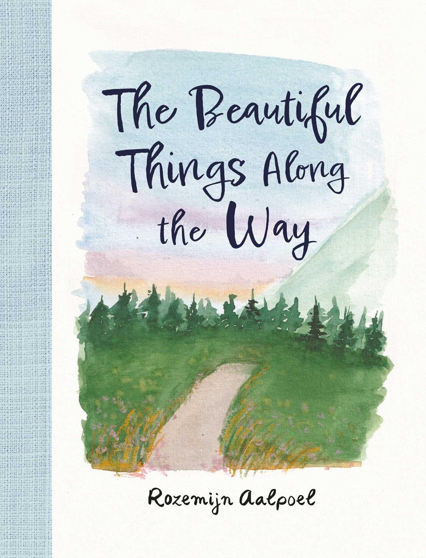 Beautiful Things Along The Way