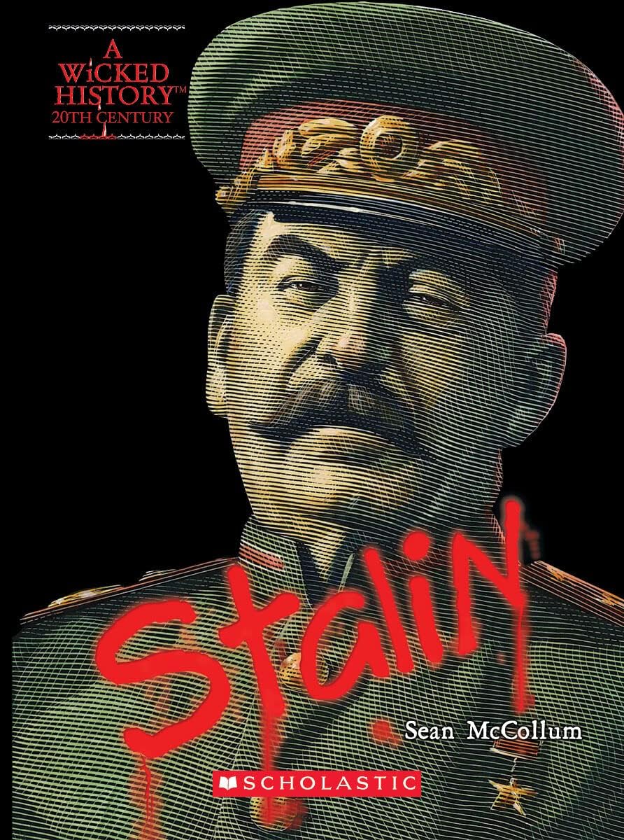 Joseph Stalin (A Wicked History)